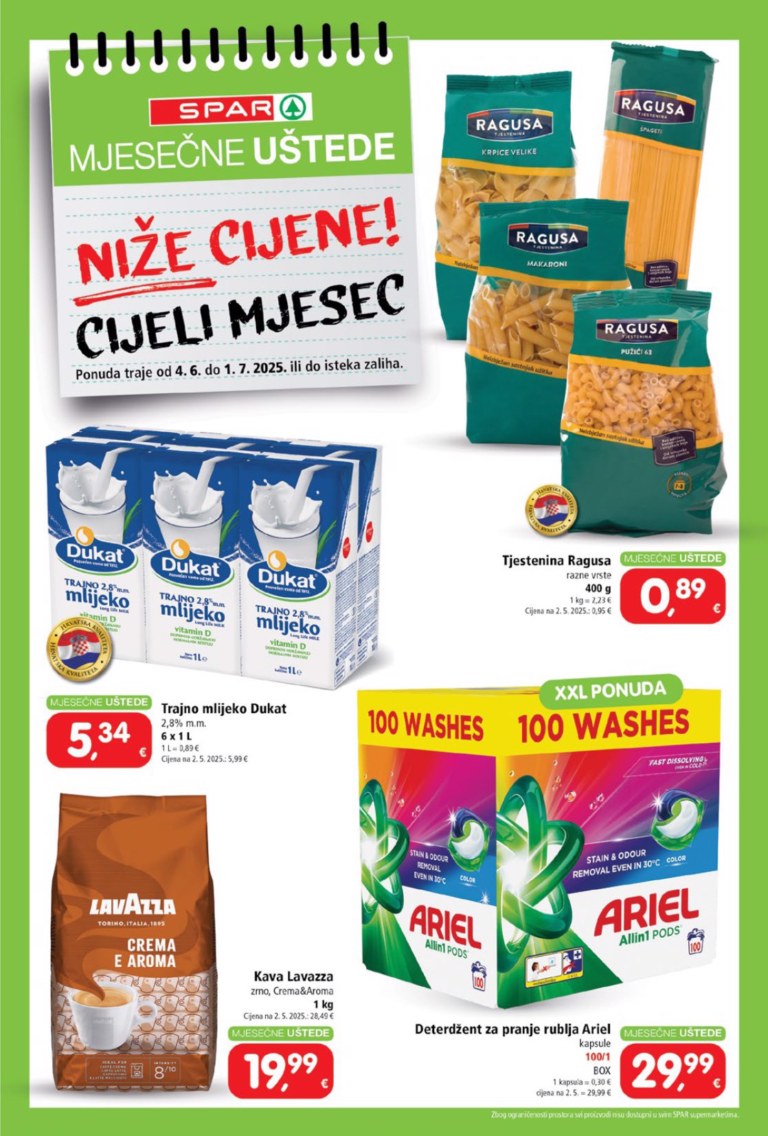spar - Prelistajte katalog SPAR - Mjesečne uštede, vrijedi od 04.06. do 01.07.