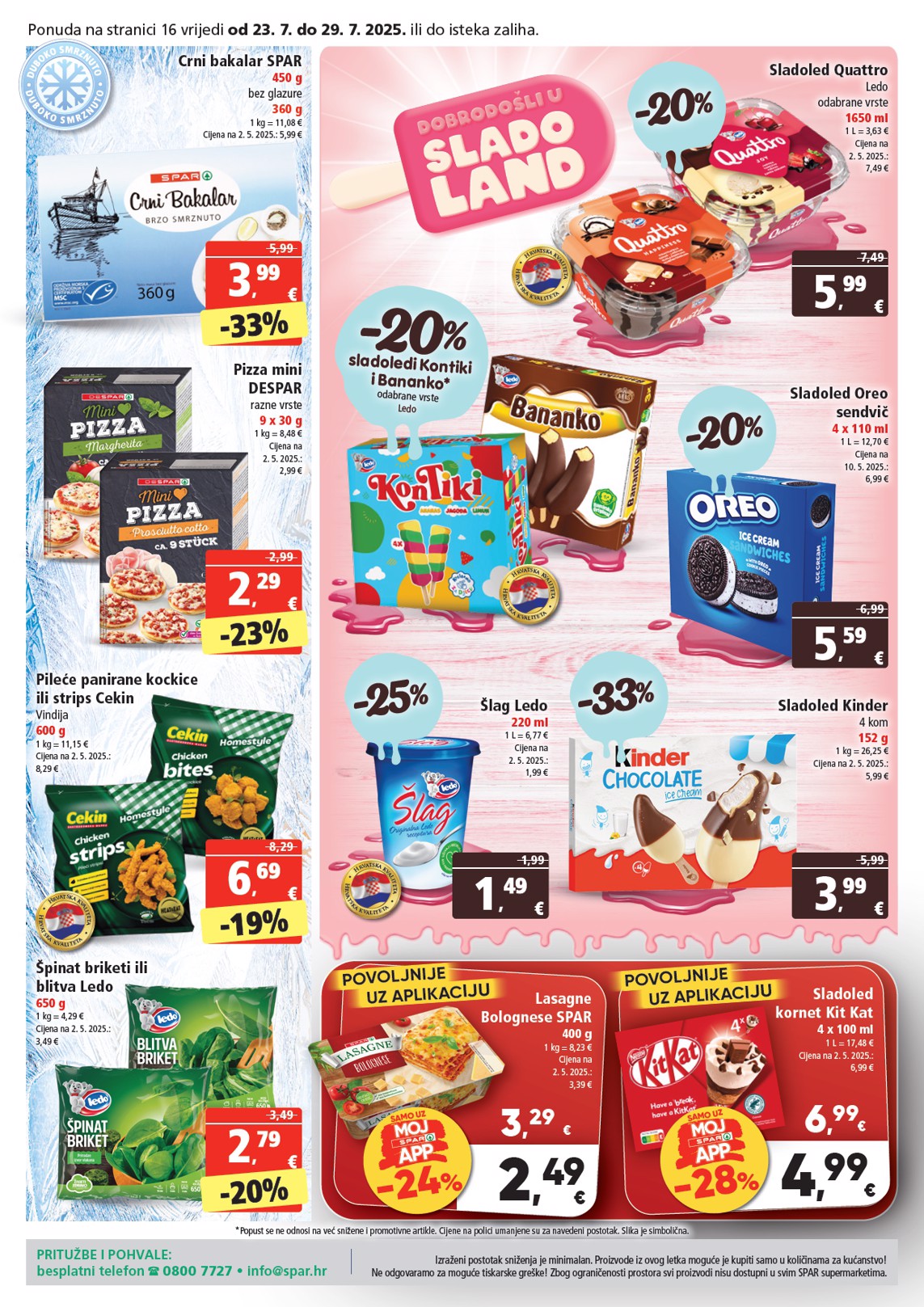 spar - Prelistajte katalog SPAR, vrijedi od 23.07. do 29.07. - page: 16