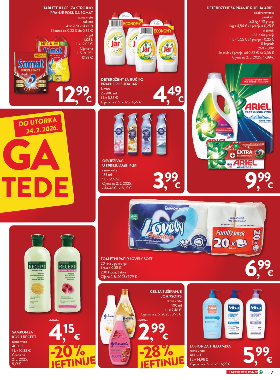 spar - Prelistajte katalog INTERSPAR - Mega uštede, vrijedi od 11.02.2026 do 24.02.2026 - page: 7