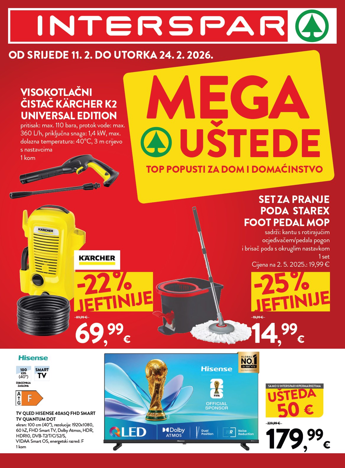 spar - Prelistajte katalog INTERSPAR - Mega uštede, vrijedi od 11.02.2026 do 24.02.2026