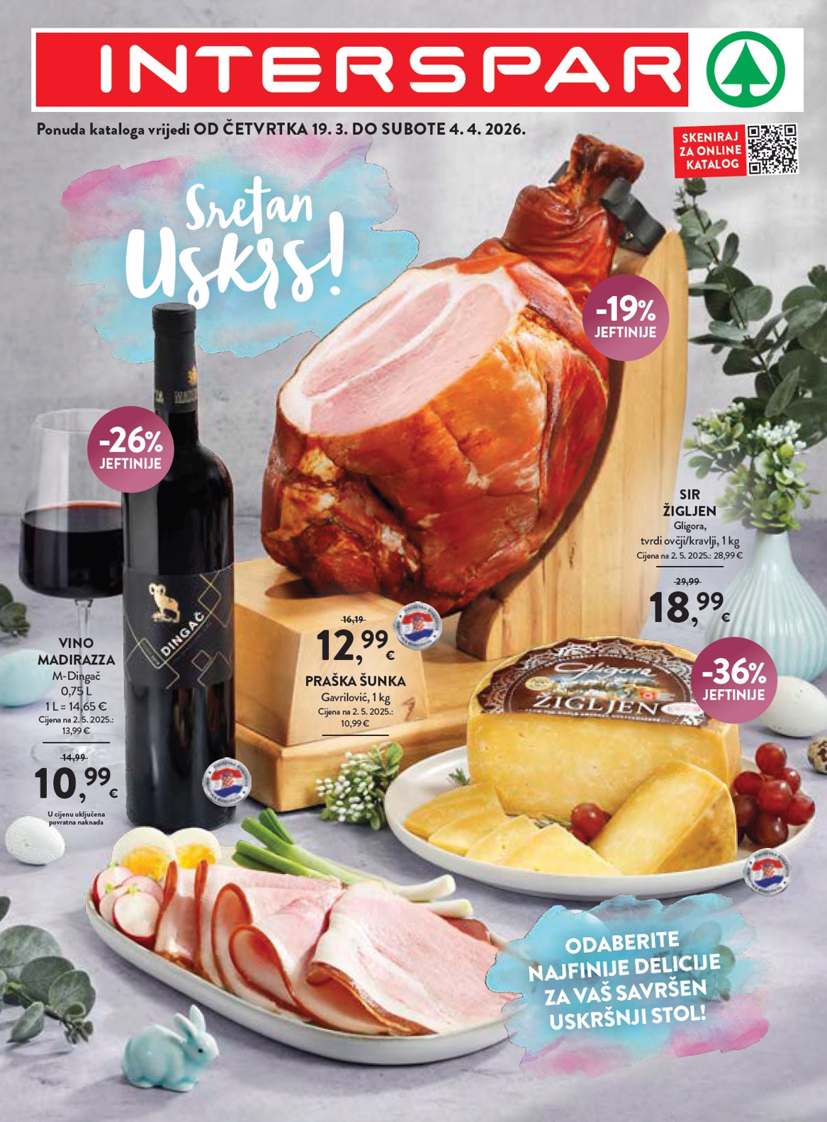 spar - Prelistajte katalog SPAR - Katalog delicije, vrijedi od 19.03.2026 do 04.04.2026