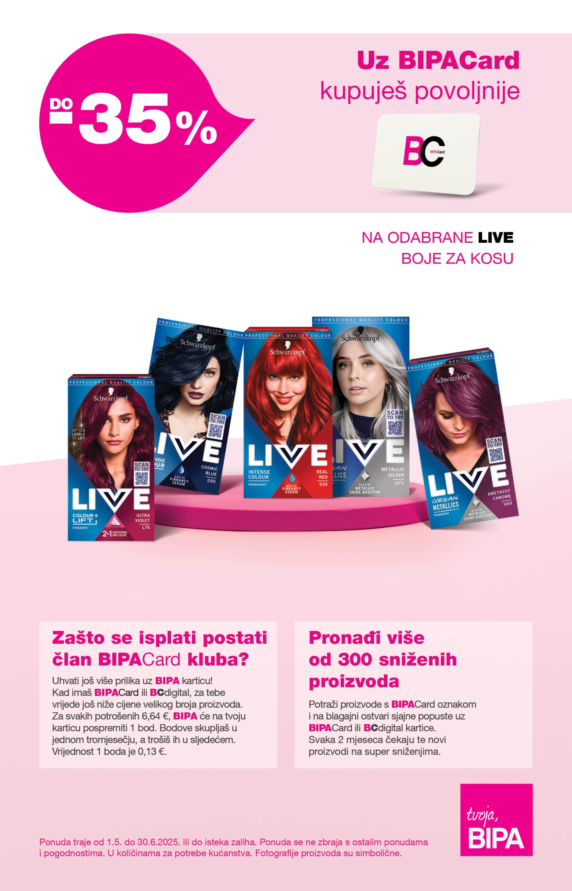 bipa - BIPACard katalog vrijedi od 01.05. do 30.06.