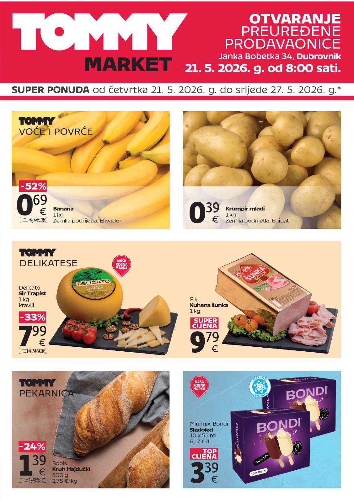 tommy - Aktualni katalog Tommy - Super ponuda povodom otvaranja u Dubrovniku od četvrtka, 21.05.2026 do srijede, 27.05.2026