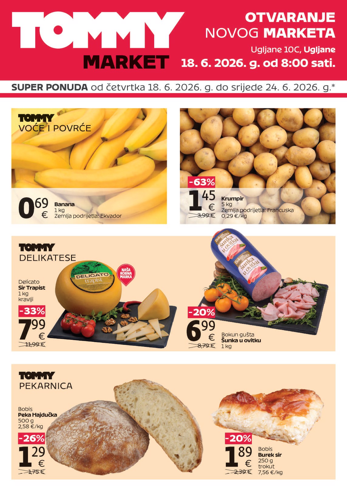 tommy - Novi Tommy - Super ponuda povodom otvaranja u Ugljanima katalog od četvrtka, 18.06.2026 do srijede, 24.06.2026