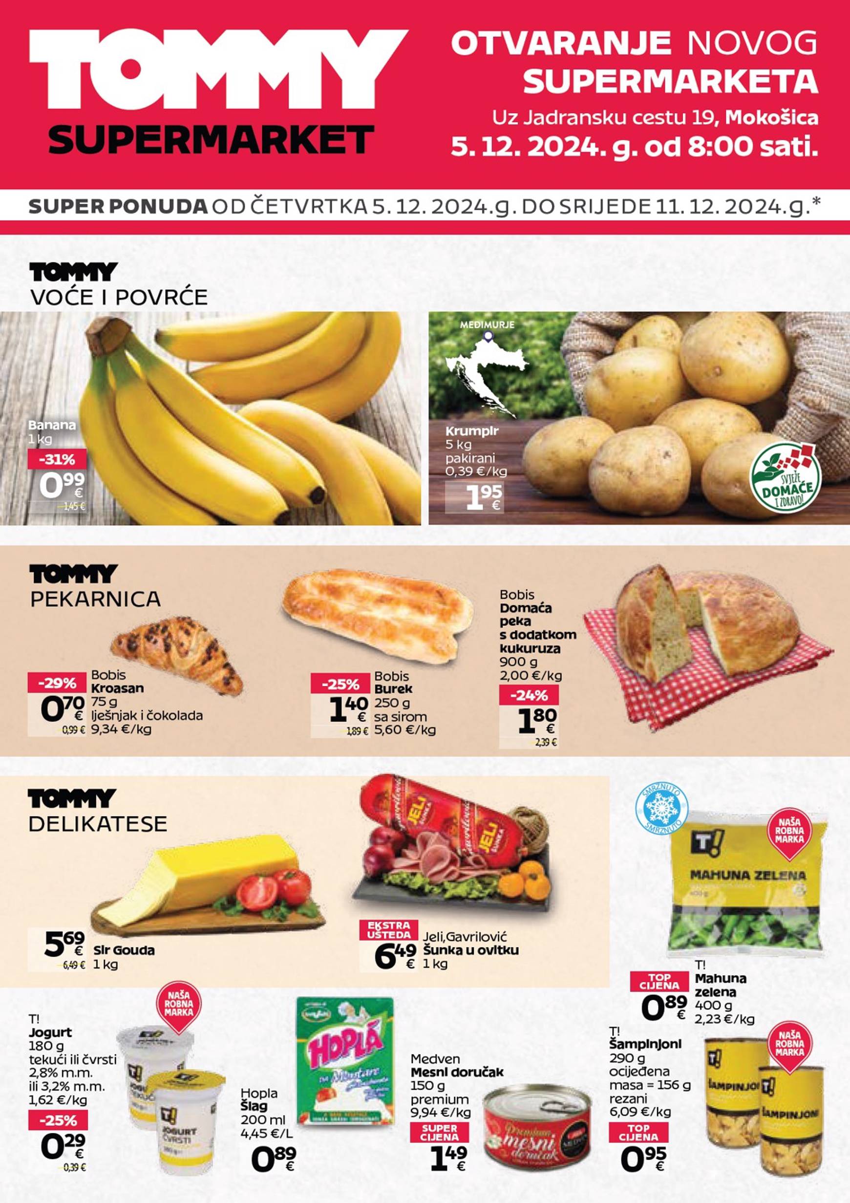 tommy - Tommy - Super ponuda u supermarketu u Mokošici katalog vrijedi od 05.12. do 11.12.