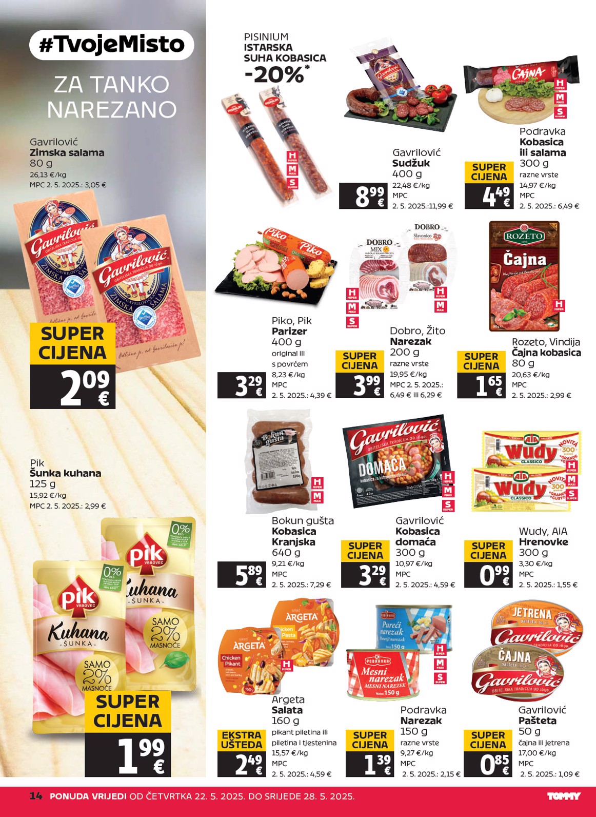 tommy - Prelistajte ovaj Tommy - Akcijski katalog katalog, vrijedi od 22.05. do 28.05. - page: 14