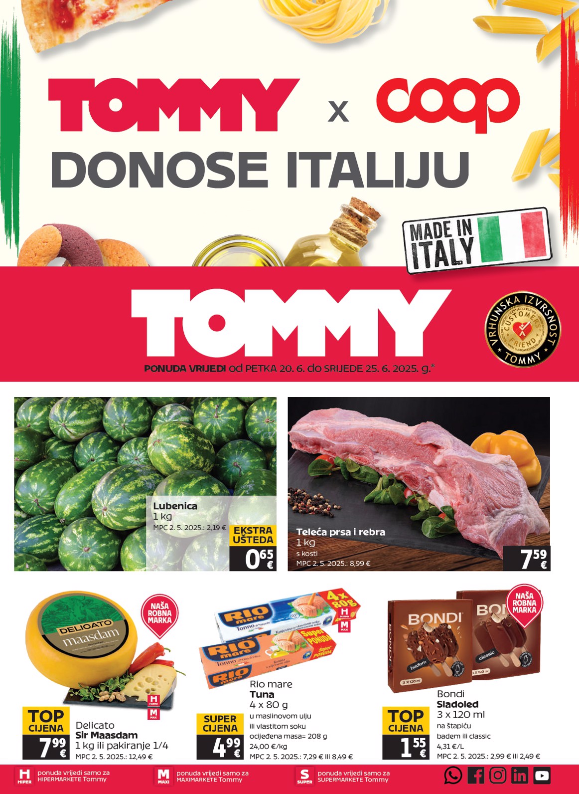 tommy - Prelistajte katalog Tommy, vrijedi od 20.06. do 25.06.