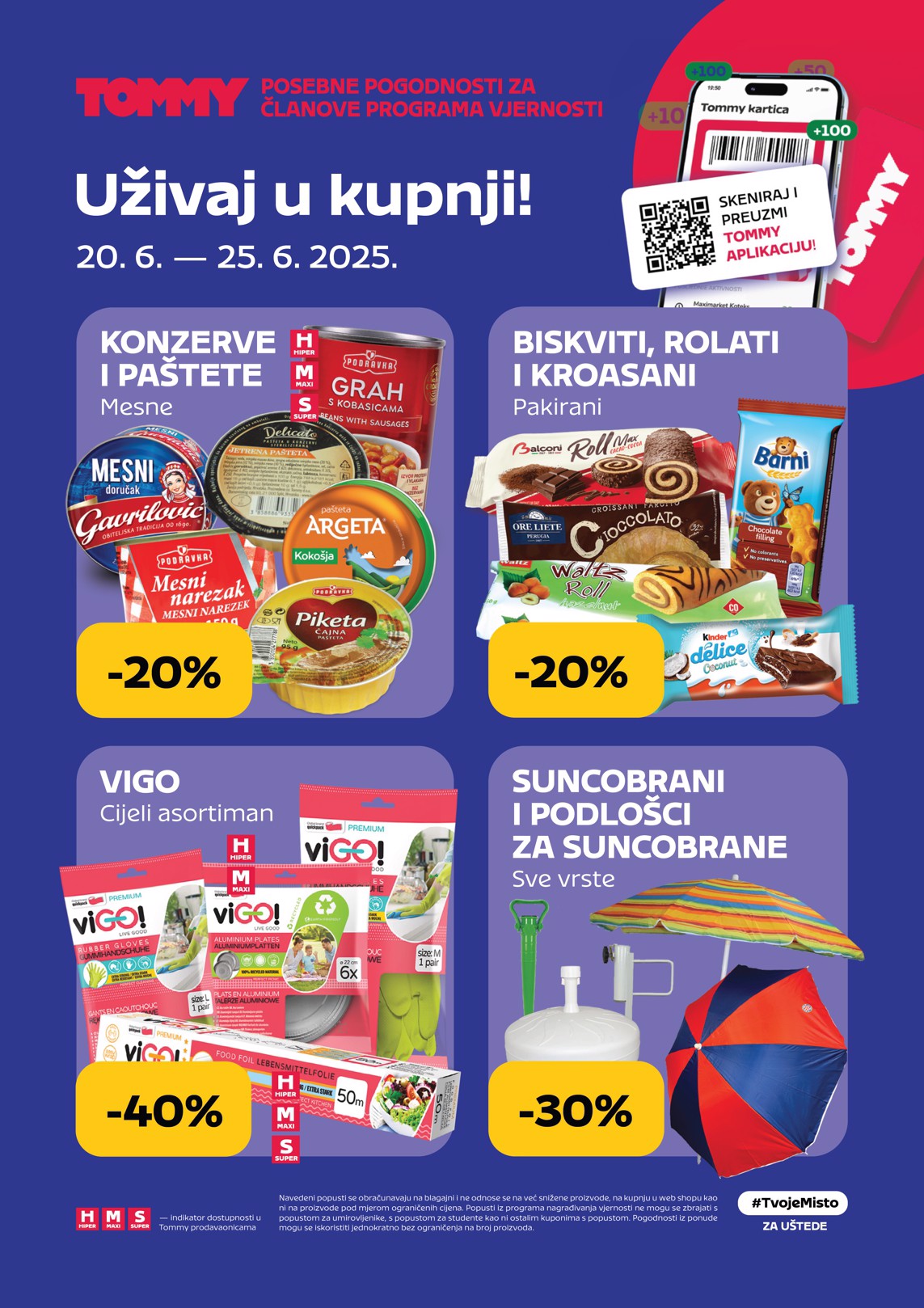 tommy - Prelistajte katalog Tommy - Pogodnosti za Tommy vjerne članove, vrijedi od 20.06. do 25.06.