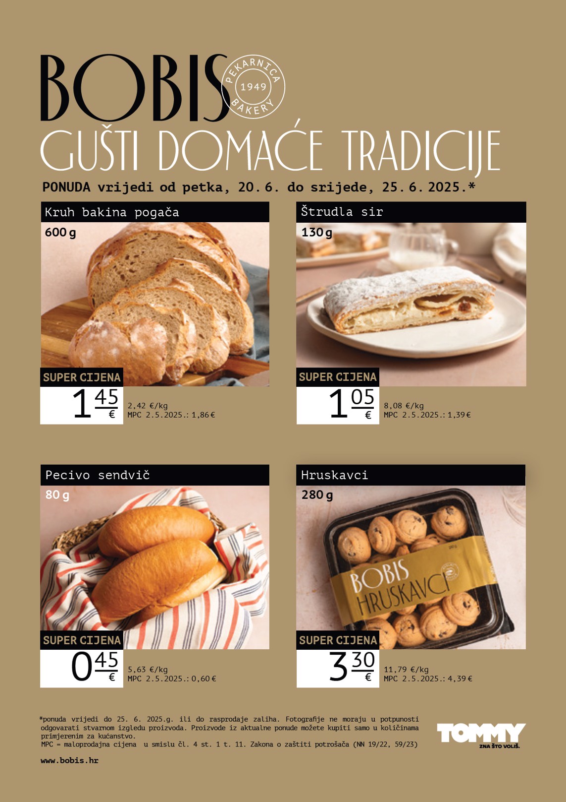 tommy - Prelistajte katalog Tommy - Bobis Super ponuda, vrijedi od 20.06. do 25.06.