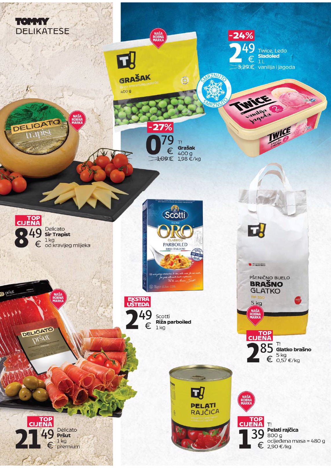 tommy - Prelistajte katalog Tommy - Super ponuda povodom otvaranja u Obrovcu, vrijedi od 26.06. do 02.07. - page: 2