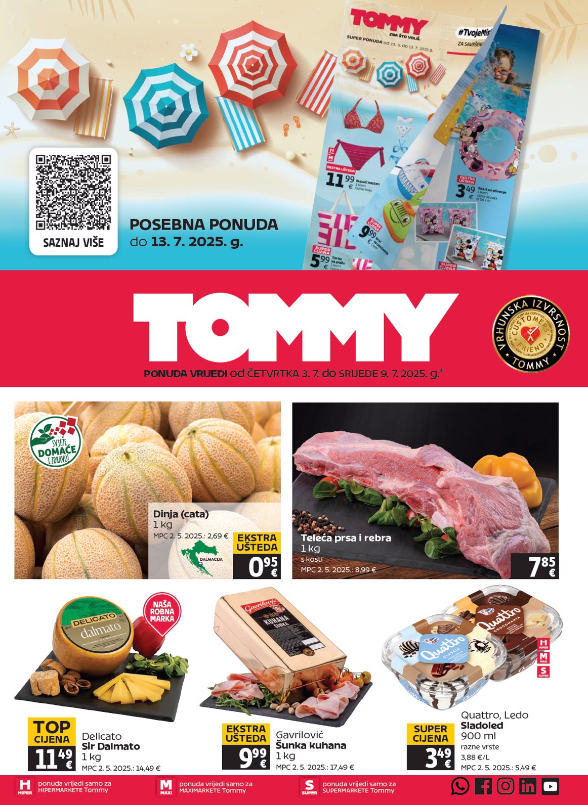 tommy - Prelistajte katalog Tommy, vrijedi od 03.07. do 09.07.