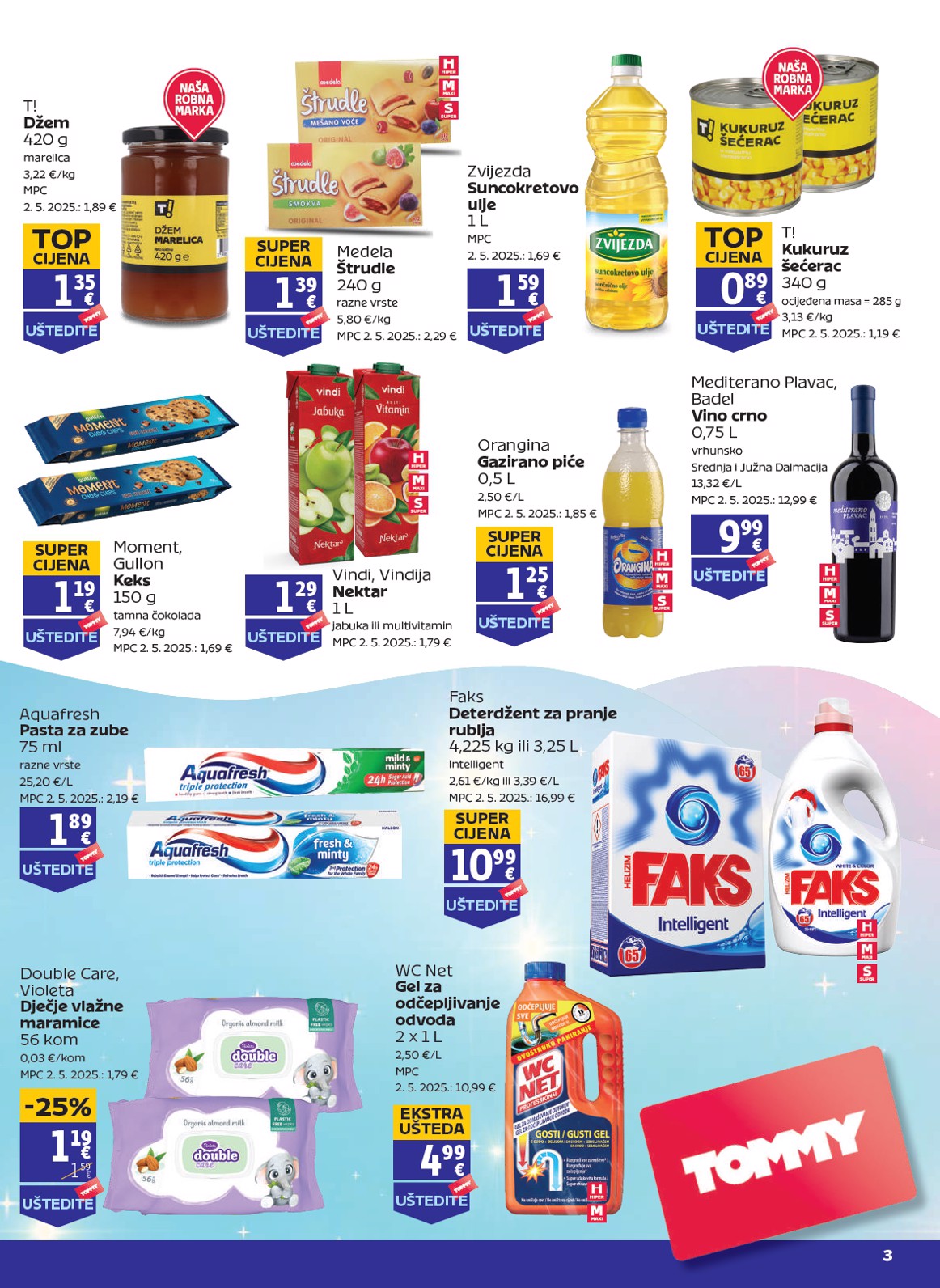tommy - Prelistajte katalog Tommy - Pogodnosti za Tommy vjerne članove, vrijedi od 17.07. do 23.07. - page: 2