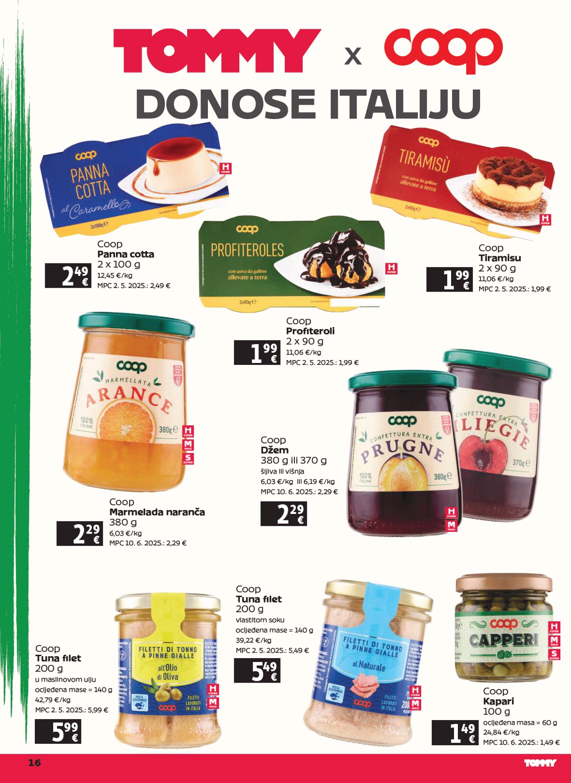 tommy - Prelistajte katalog Tommy, vrijedi od 24.07. do 30.07. - page: 16