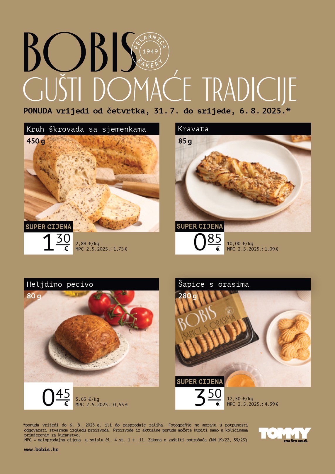 tommy - Prelistajte katalog Tommy - Bobis Super ponuda, vrijedi od 31.07. do 06.08.
