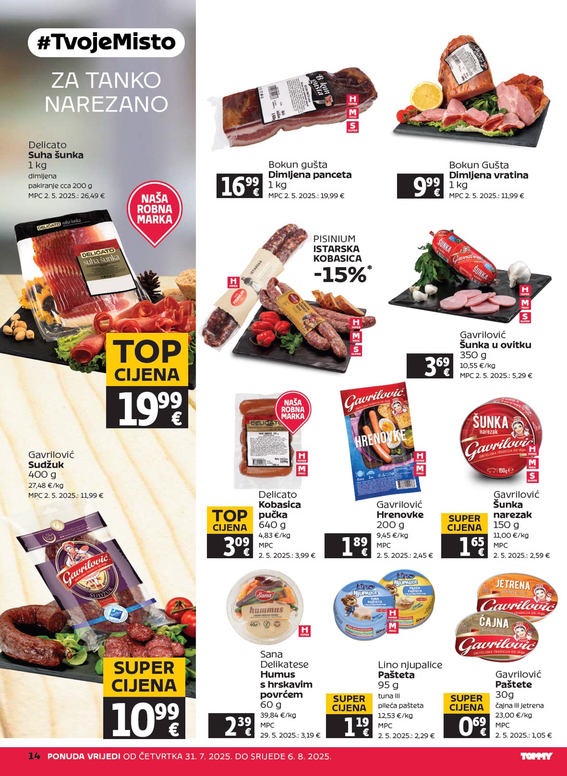 tommy - Prelistajte katalog Tommy, vrijedi od 31.07. do 06.08. - page: 14