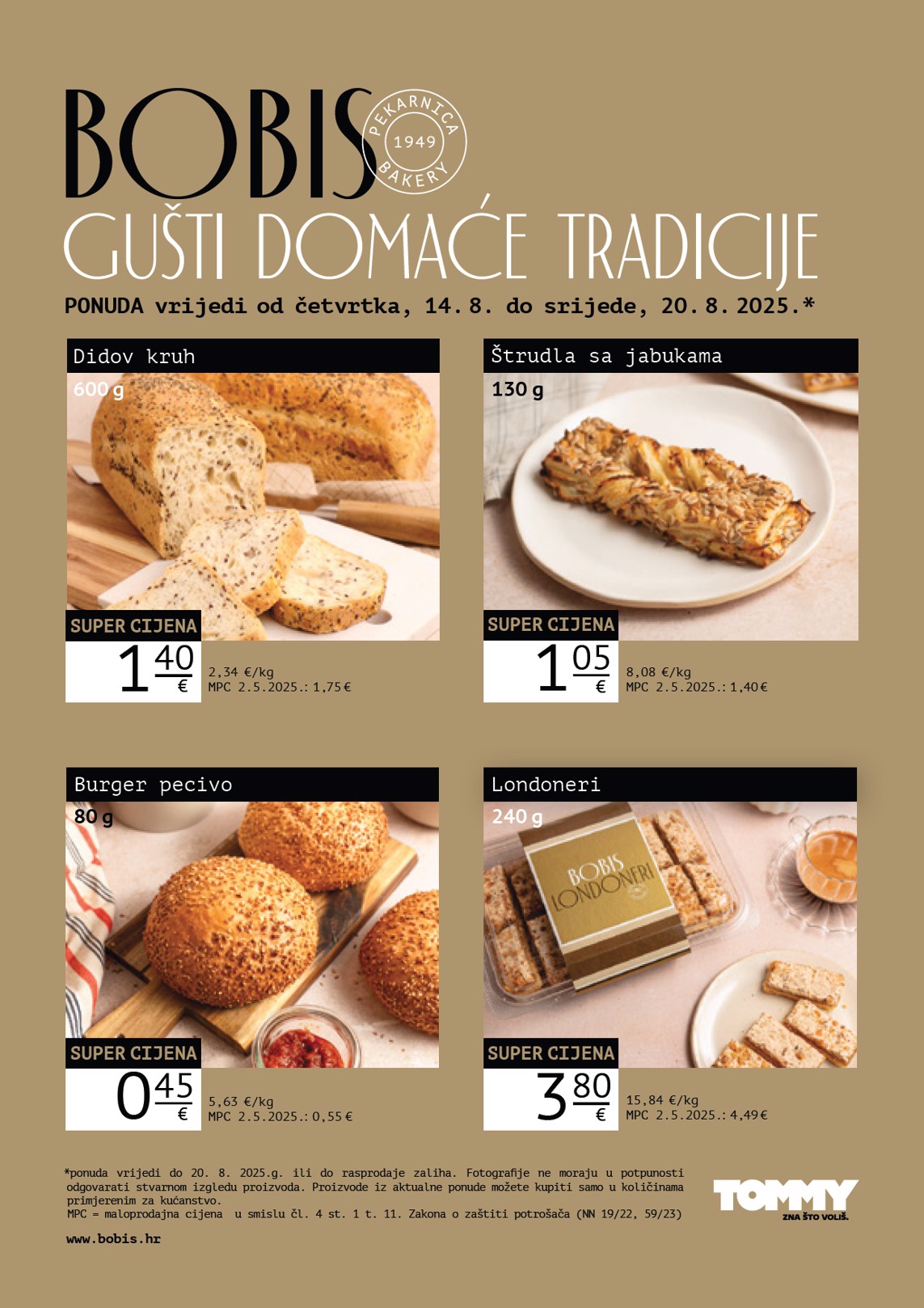 tommy - Prelistajte katalog Tommy - Bobis Super ponuda, vrijedi od 14.08. do 20.08. - page: 1