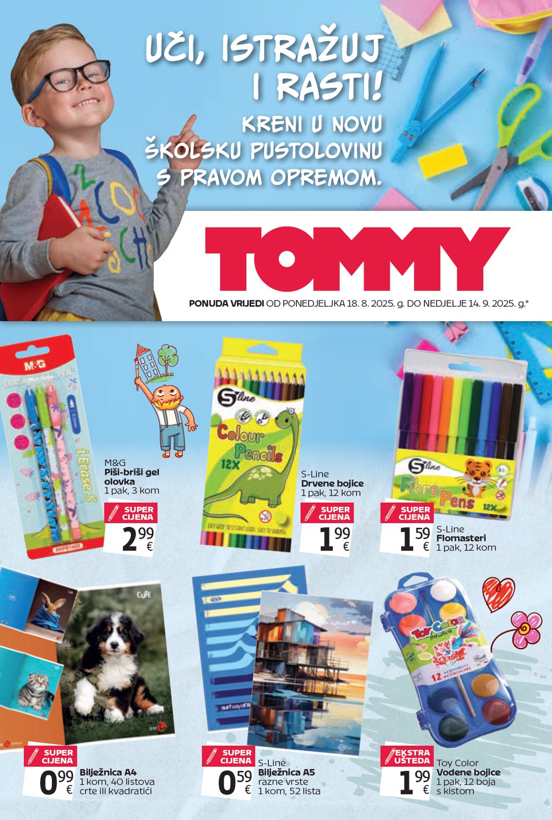 tommy - Prelistajte katalog Tommy - Super ponuda za školarce, vrijedi od 18.08. do 14.09.