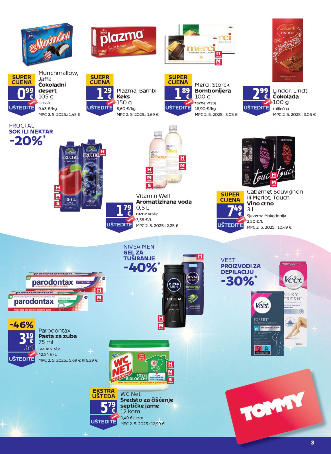 tommy - Prelistajte katalog Tommy - Pogodnosti za Tommy vjerne članove, vrijedi od 21.08. do 27.08. - page: 2