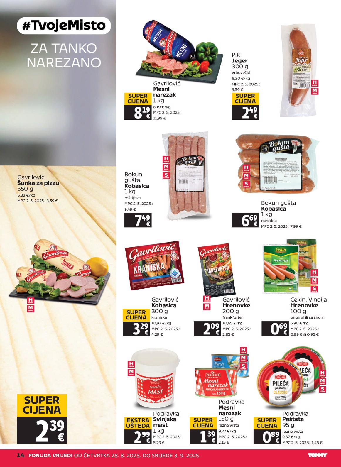 tommy - Prelistajte katalog Tommy, vrijedi od 28.08. do 03.09. - page: 14