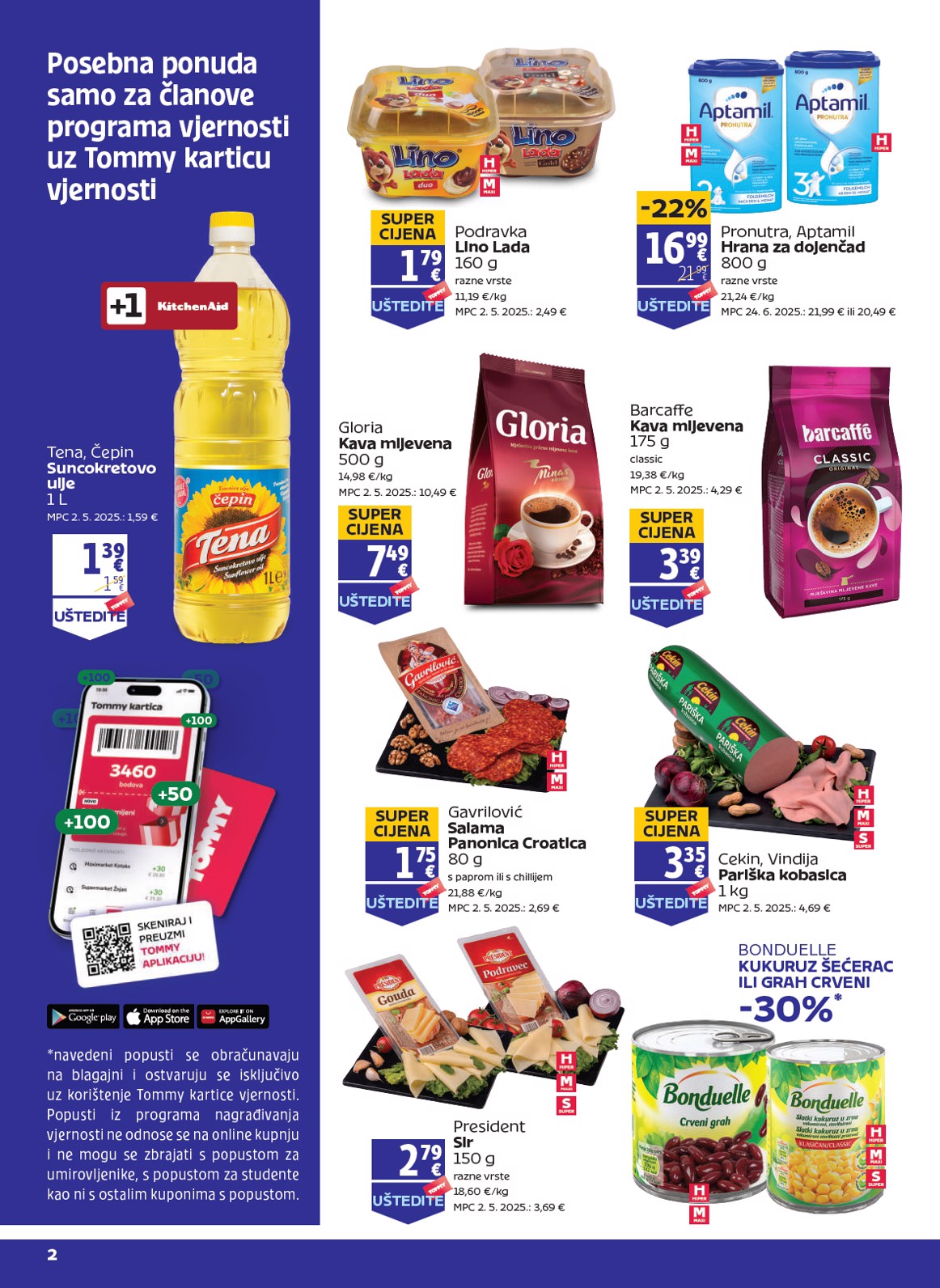 tommy - Prelistajte katalog Tommy - Pogodnosti za Tommy vjerne članove, vrijedi od 25.09. do 01.10.