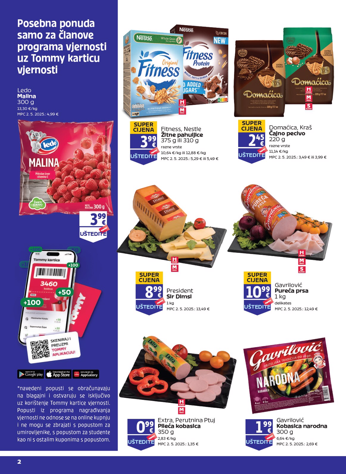 tommy - Prelistajte katalog Tommy - Pogodnosti za Tommy vjerne članove, vrijedi od 23.10. do 29.10.