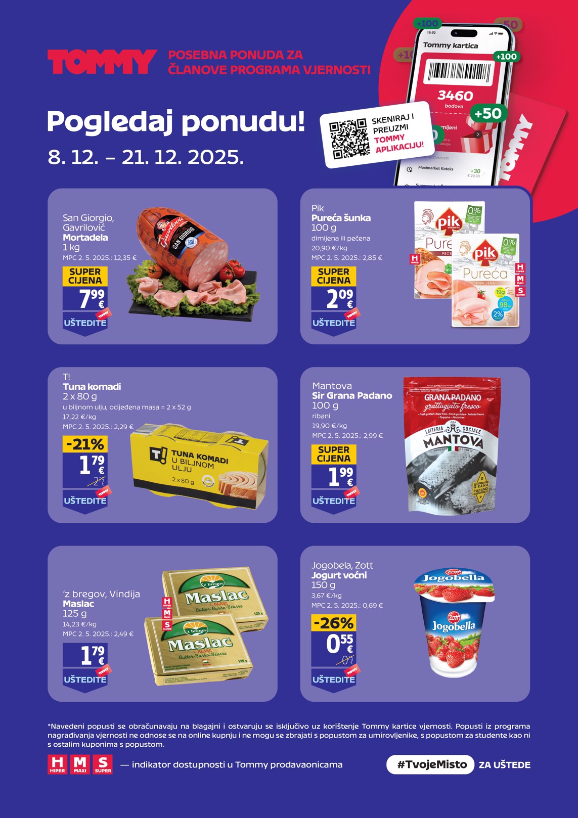tommy - Prelistajte katalog Tommy - Pogodnosti za Tommy vjerne članove, vrijedi od 08.12. do 21.12.