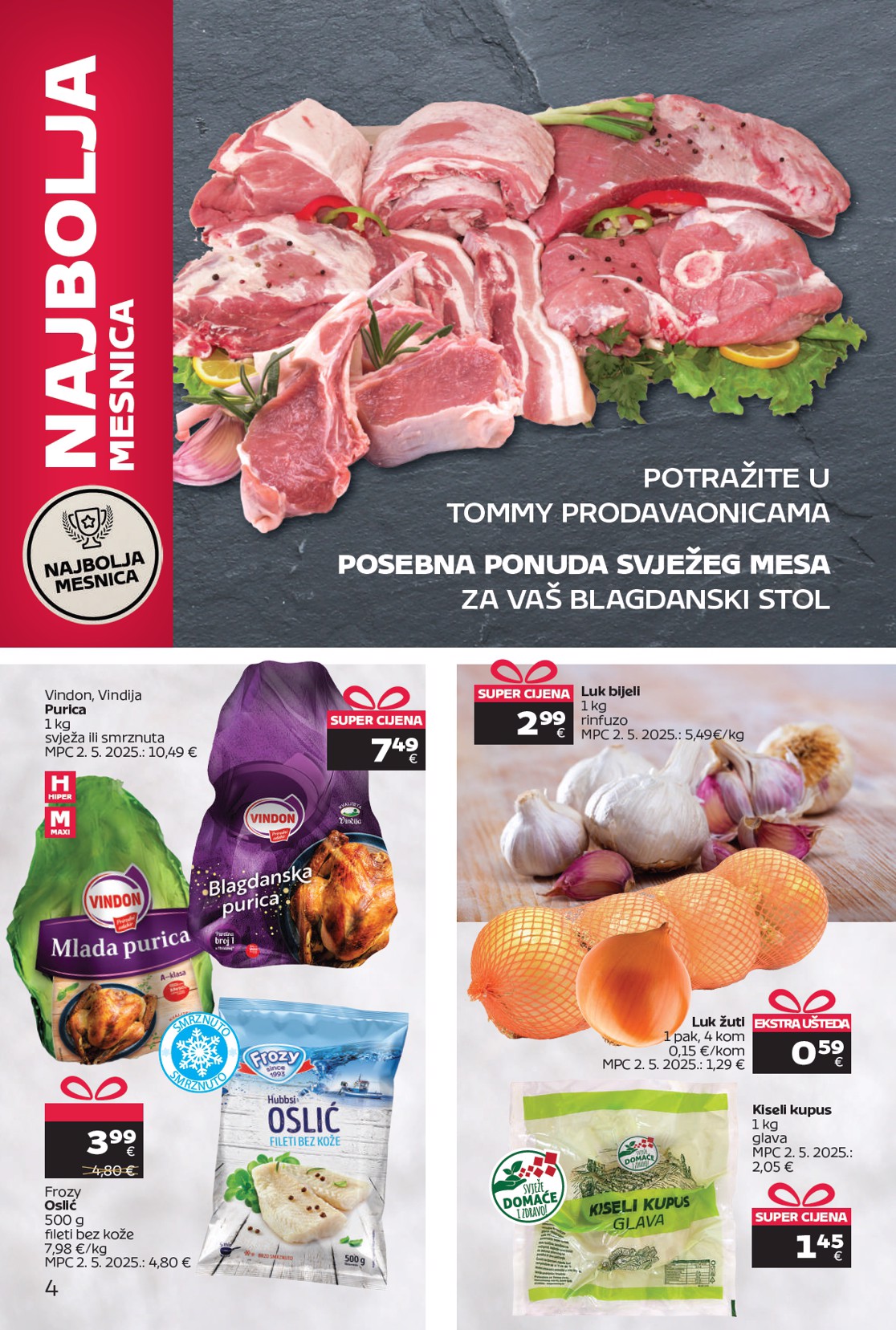 tommy - Prelistajte katalog Tommy - Blagdanska Super ponuda, vrijedi od 15.12. do 04.01. - page: 4