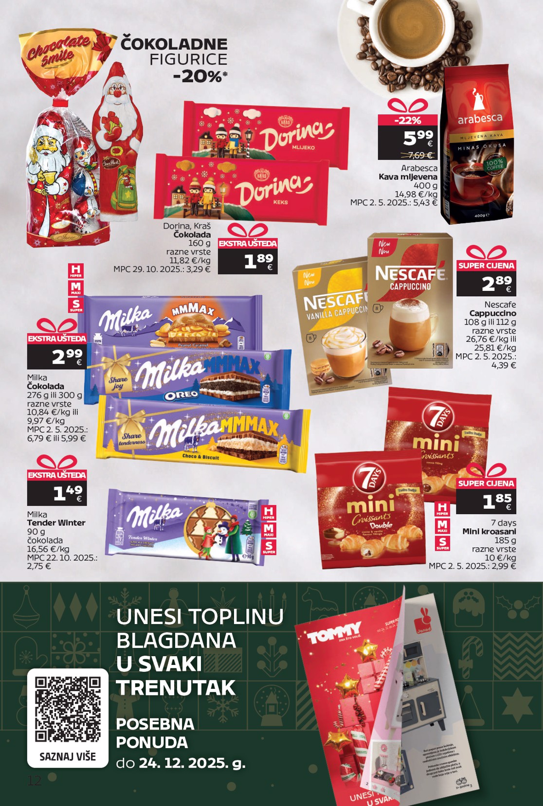 tommy - Prelistajte katalog Tommy - Blagdanska Super ponuda, vrijedi od 15.12. do 04.01. - page: 12