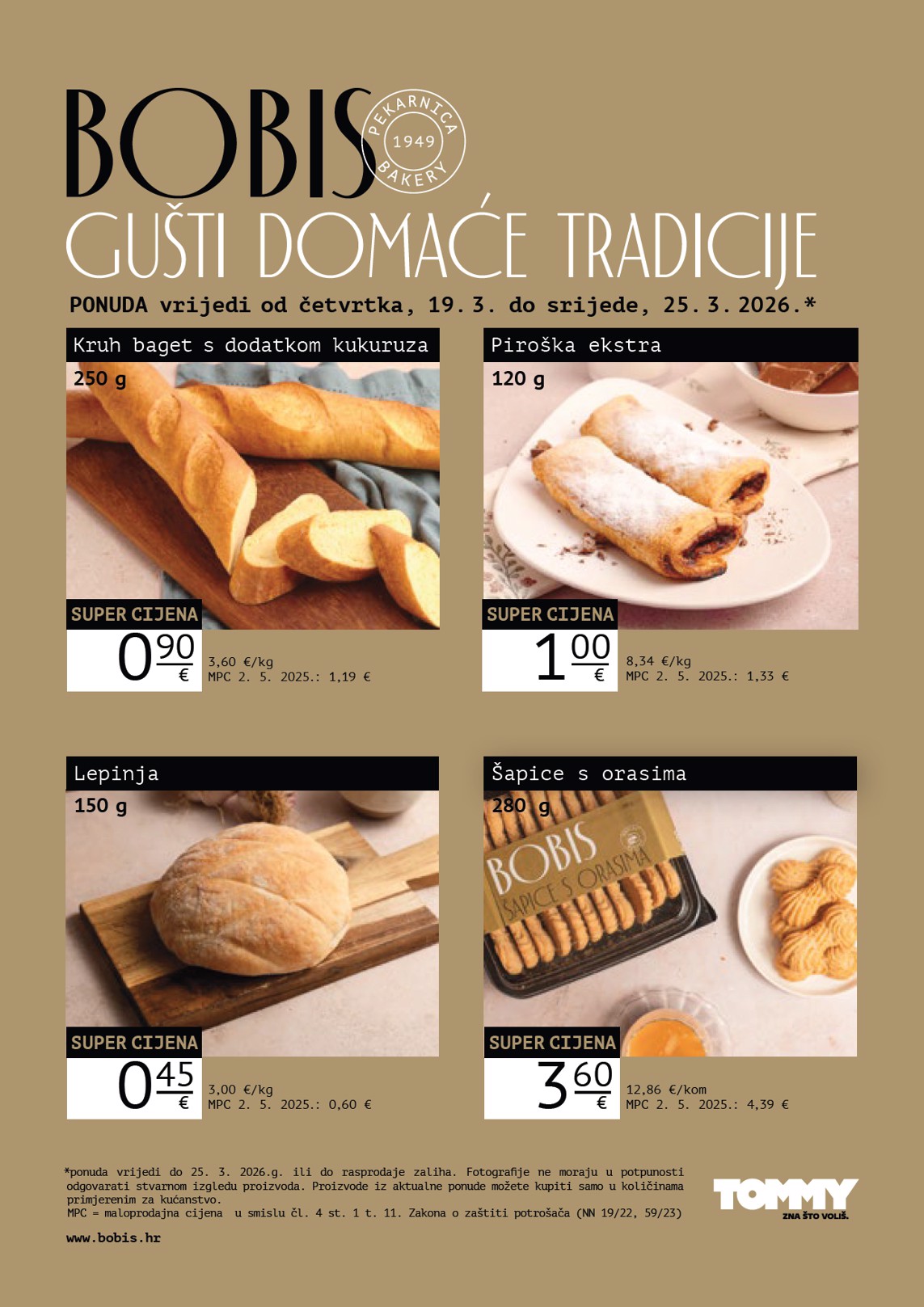 tommy - Prelistajte katalog Tommy - Bobis Super ponuda, vrijedi od 19.03.2026 do 25.03.2026