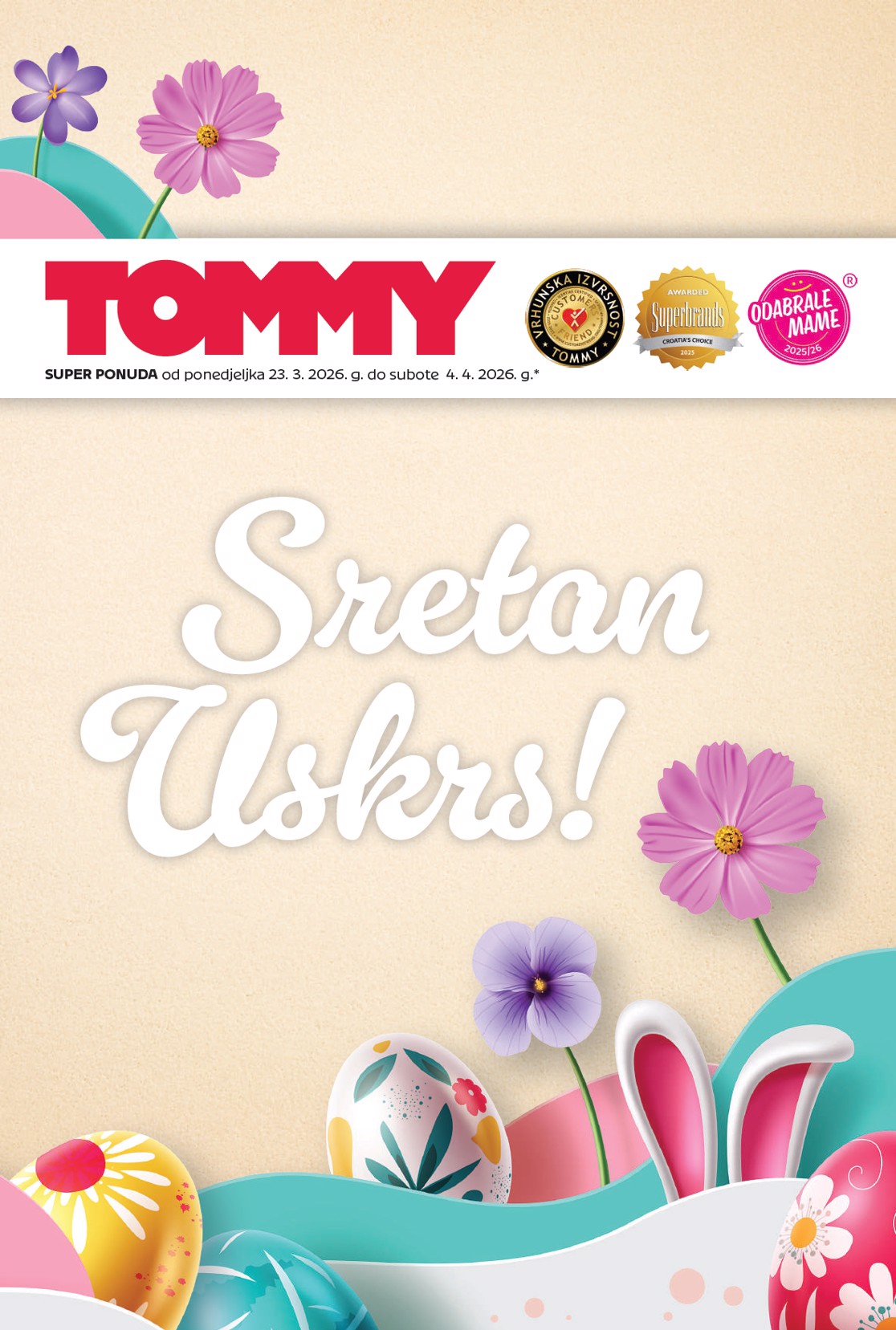 tommy - Prelistajte katalog Tommy - Uskrsna Super ponuda, vrijedi od 23.03.2026 do 04.04.2026