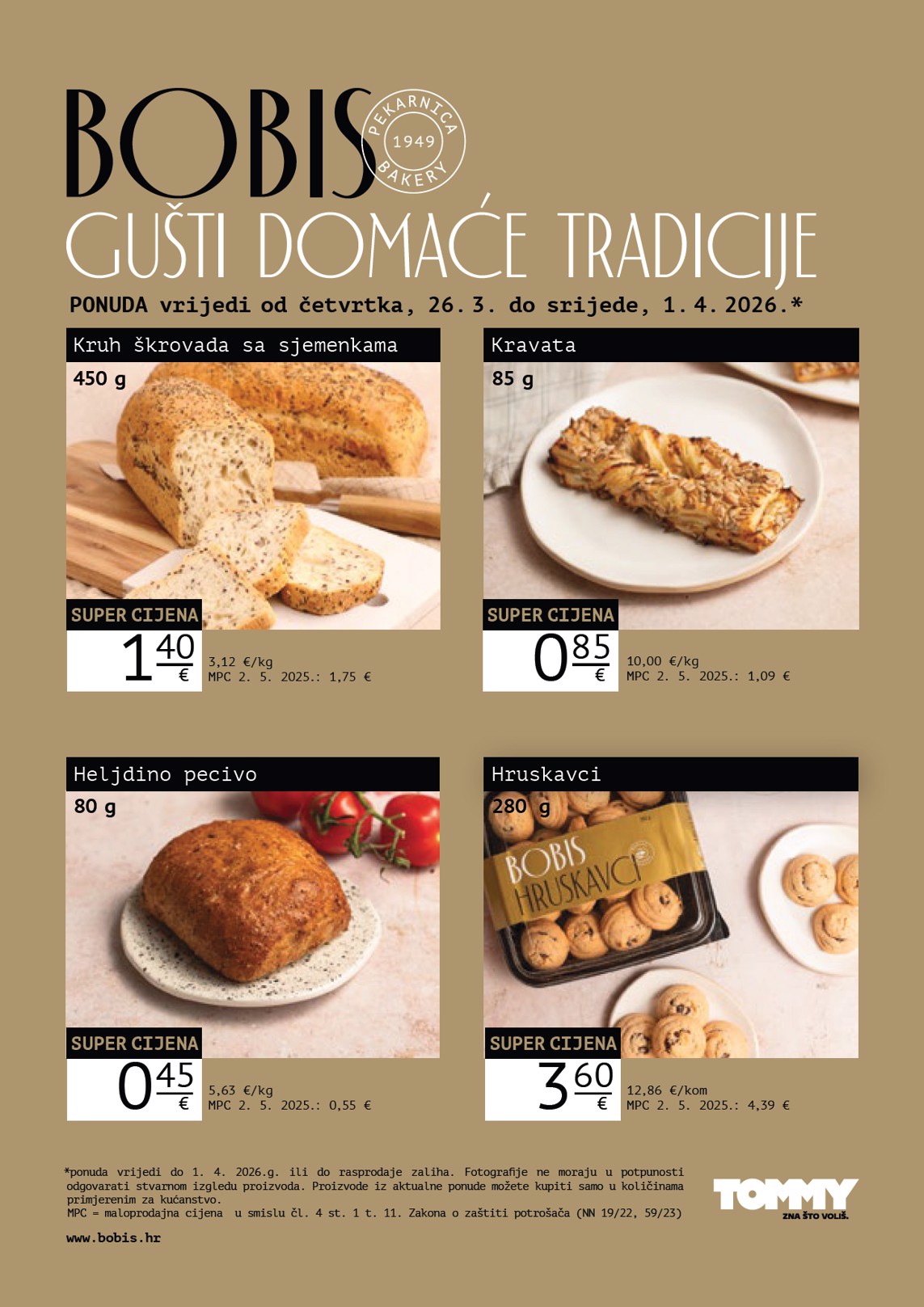 tommy - Prelistajte katalog Tommy - Bobis Super ponuda, vrijedi od 26.03.2026 do 01.04.2026