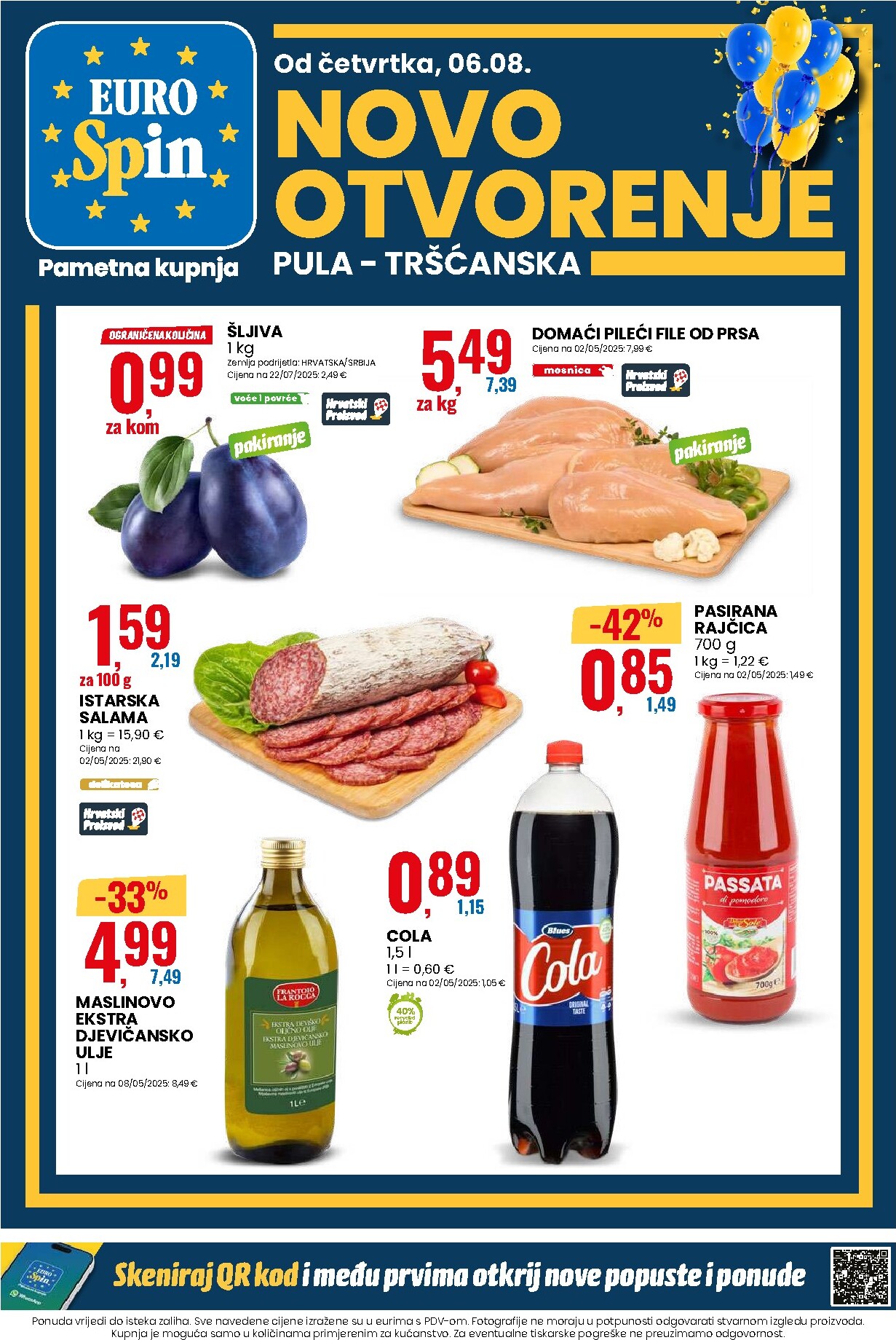 eurospin - Novi Eurospin - Novo otvorenje - Pula katalog od četvrtka, 06.08.2026 do utorka, 11.08.2026