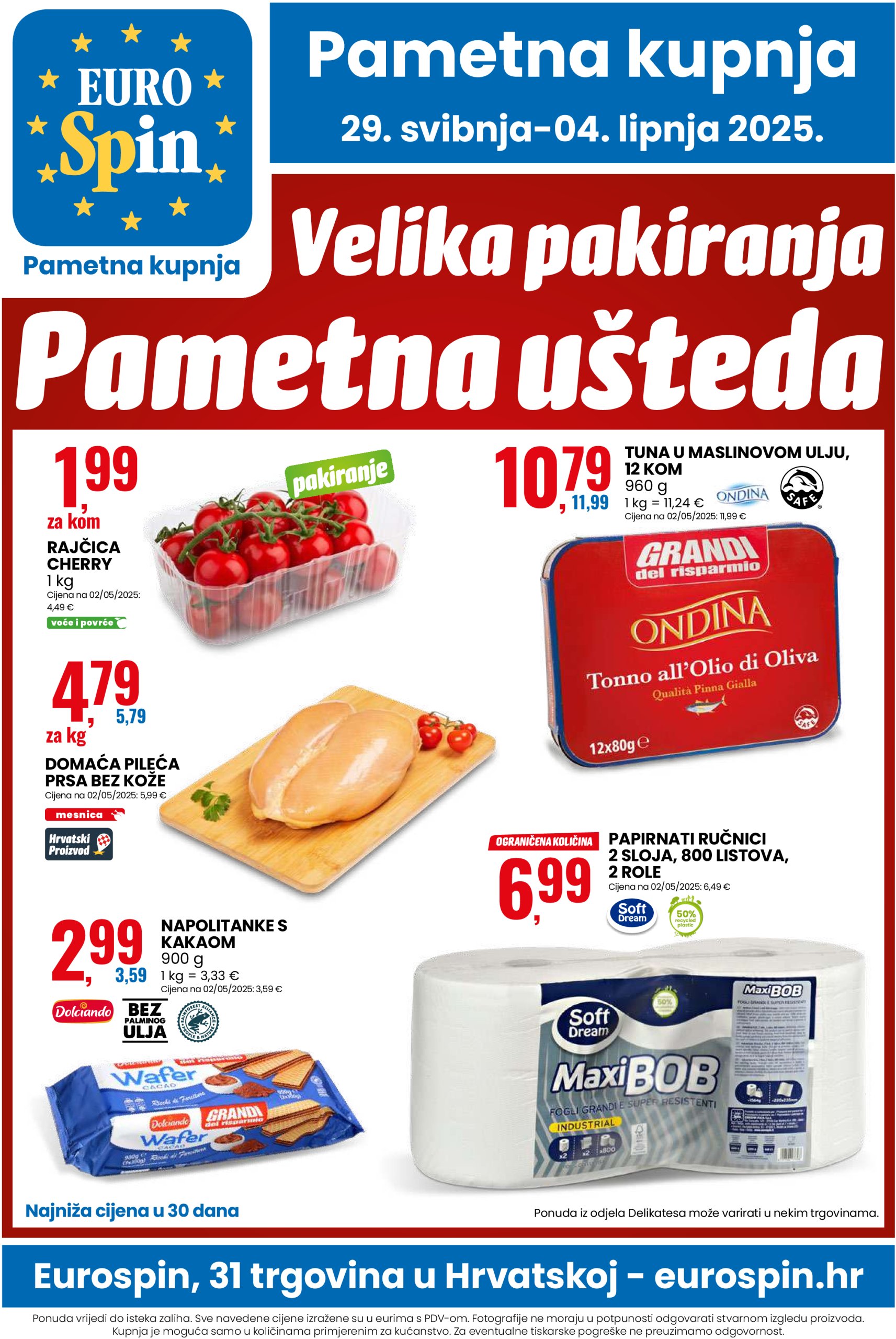 eurospin - Prelistajte ovaj Eurospin katalog, vrijedi od 29.05. do 04.06.