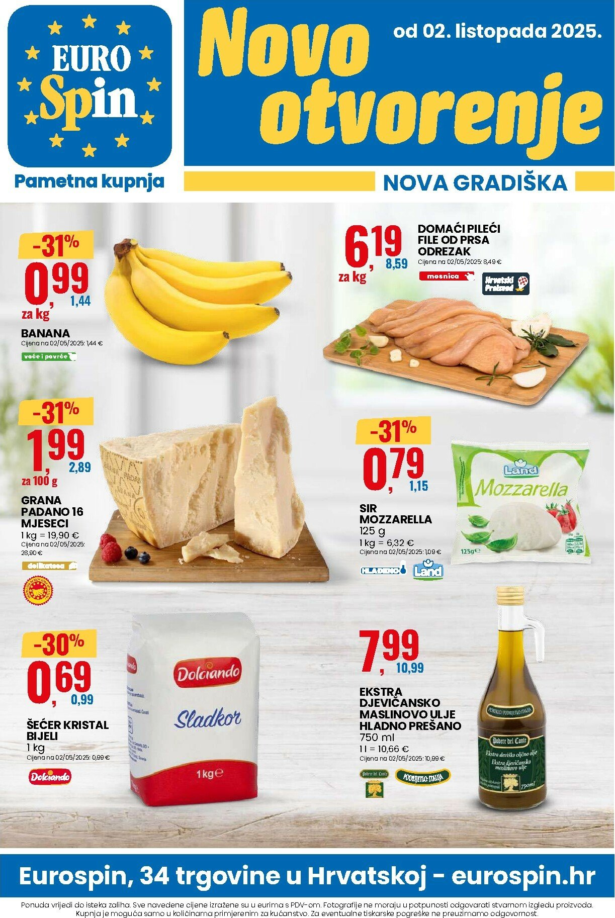 eurospin - Prelistajte katalog Eurospin - Novo otvorenje Nova Gradiška, vrijedi od 02.10. do 07.10.