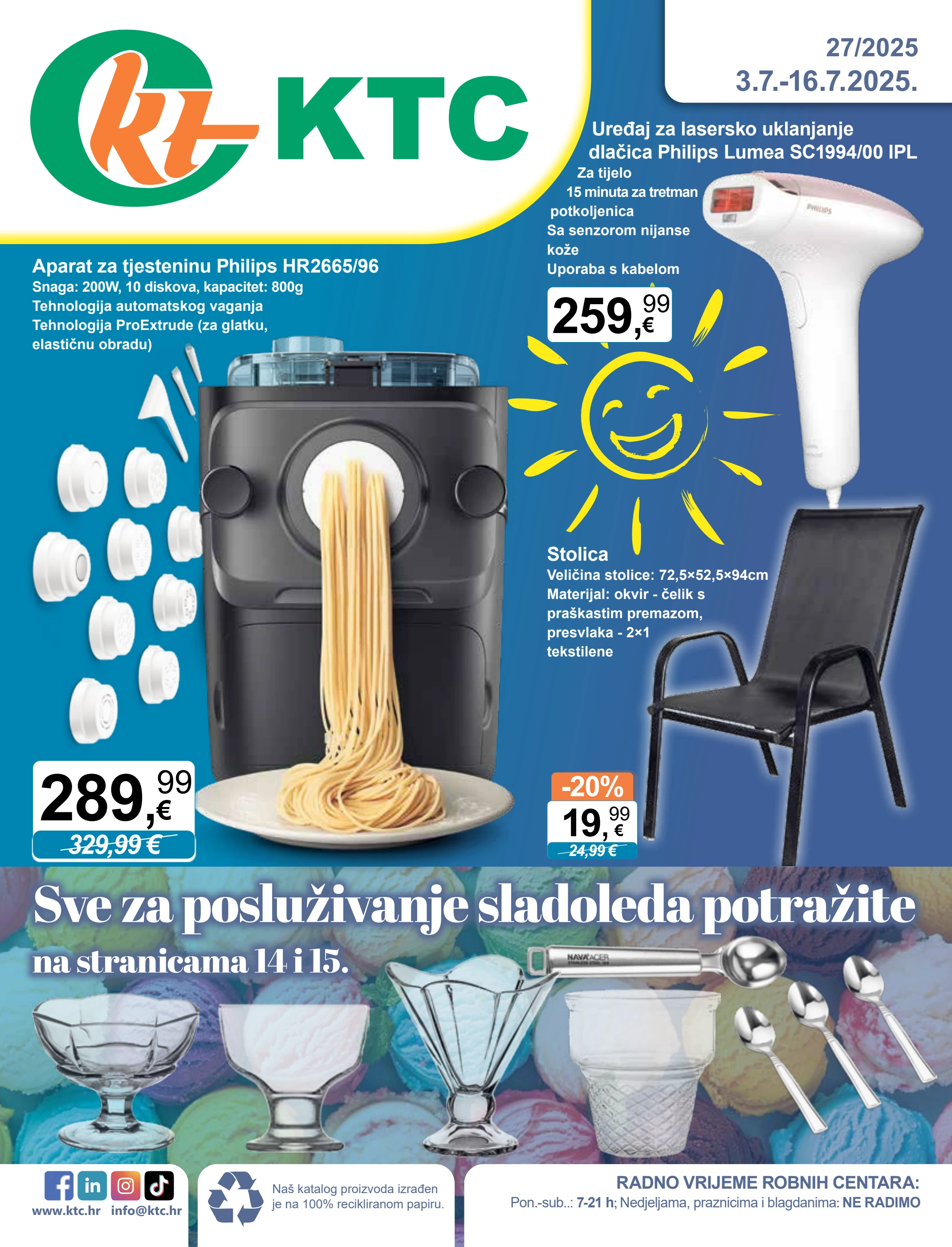 ktc - Prelistajte katalog KTC - Tehnika I Posuđe, vrijedi od 03.07. do 16.07.