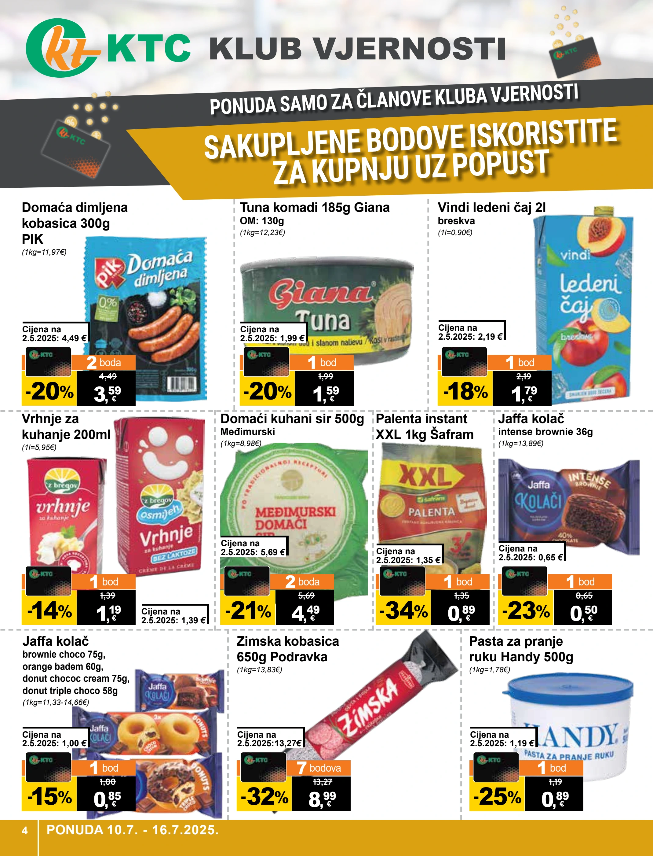ktc - Prelistajte katalog KTC - Široka potrošnja, vrijedi od 10.07. do 16.07. - page: 4