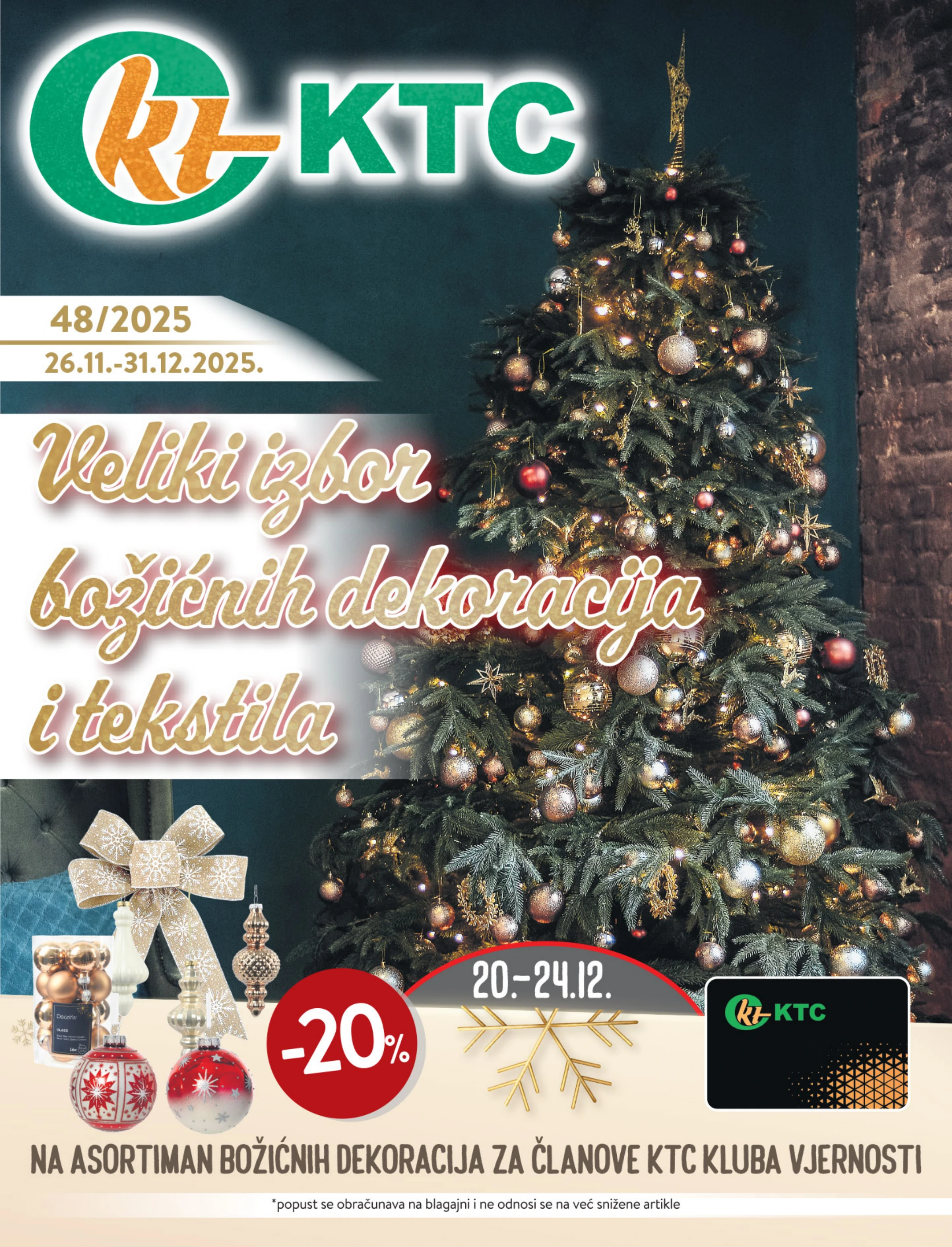 ktc - Prelistajte katalog KTC - Božićni dekoracije i tekstil, vrijedi od 26.11. do 31.12.