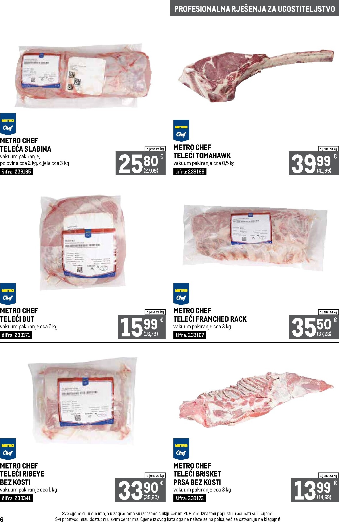 metro - Novi Metro - Profesionalna rješenja za ugostiteljstvo katalog od ponedjeljka, 01.06.2026 do utorka, 30.06.2026 - page: 6