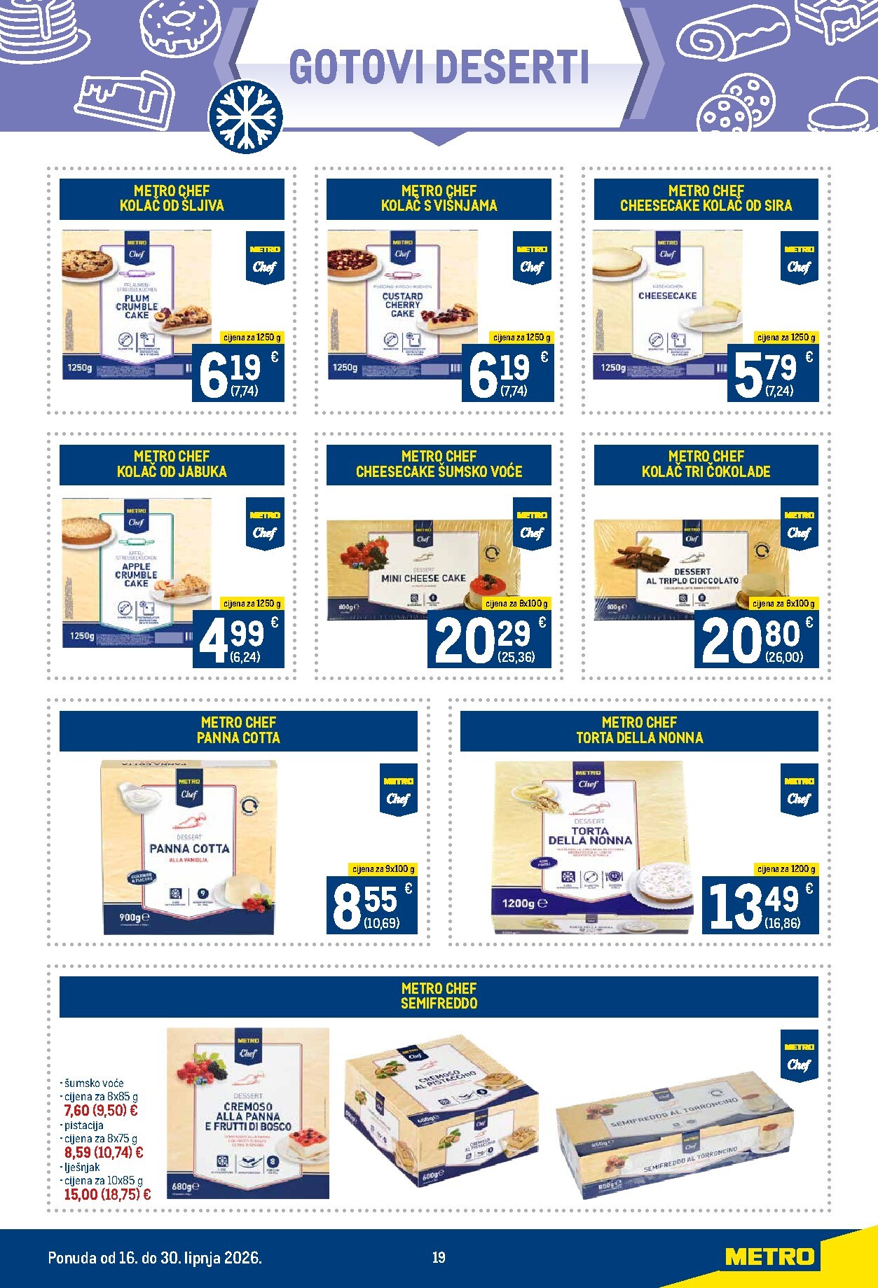 metro - Aktualni katalog Metro - Tri kulinarska znalca od utorka, 16.06.2026 do utorka, 30.06.2026 - page: 19