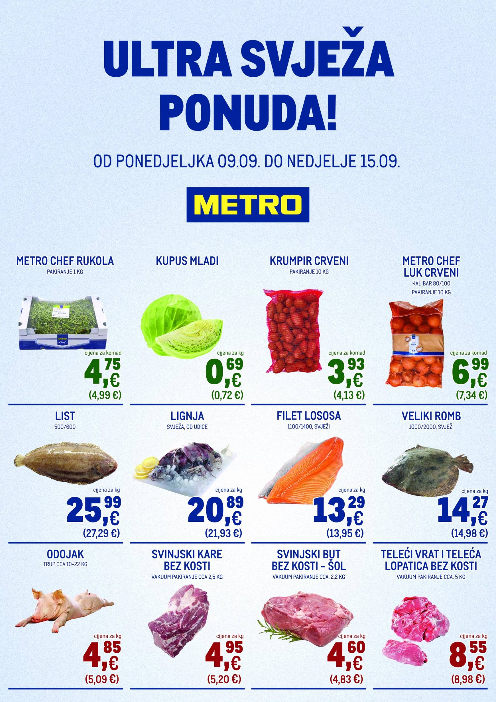 metro - Novi katalog Metro - Ultra svježa ponuda 09.09. - 15.09.