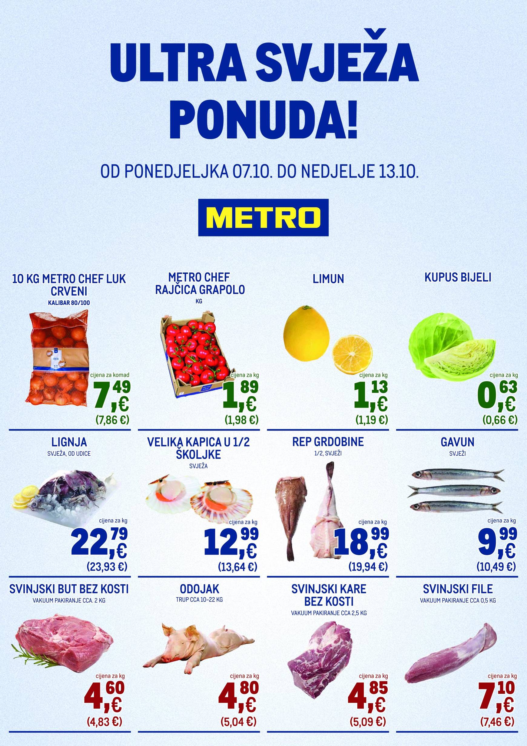 metro - Metro - Ultra svježa ponuda katalog vrijedi od 07.10. do 13.10.