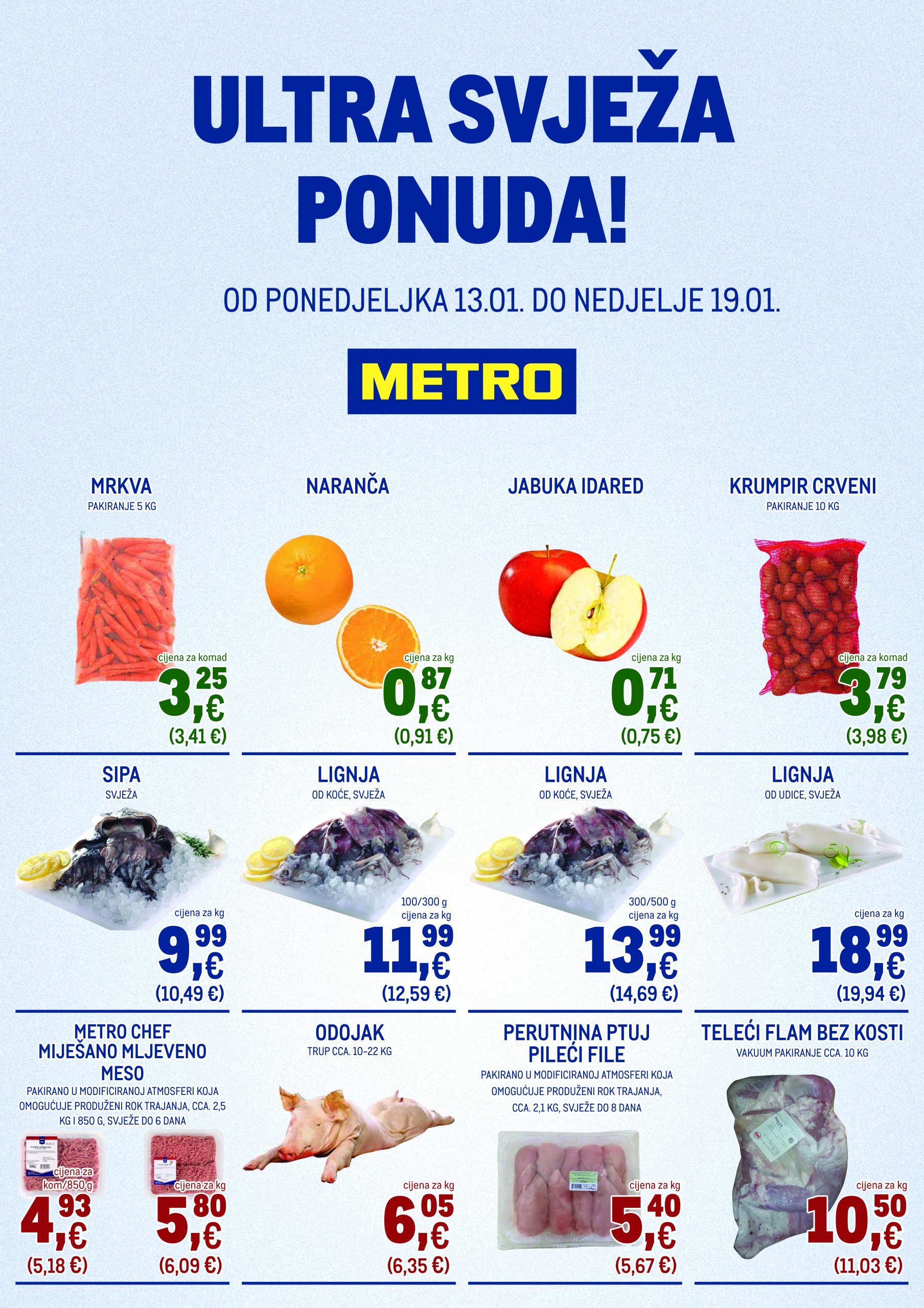 metro - Metro - Ultra svježa ponuda katalog vrijedi od 13.01. do 19.01.