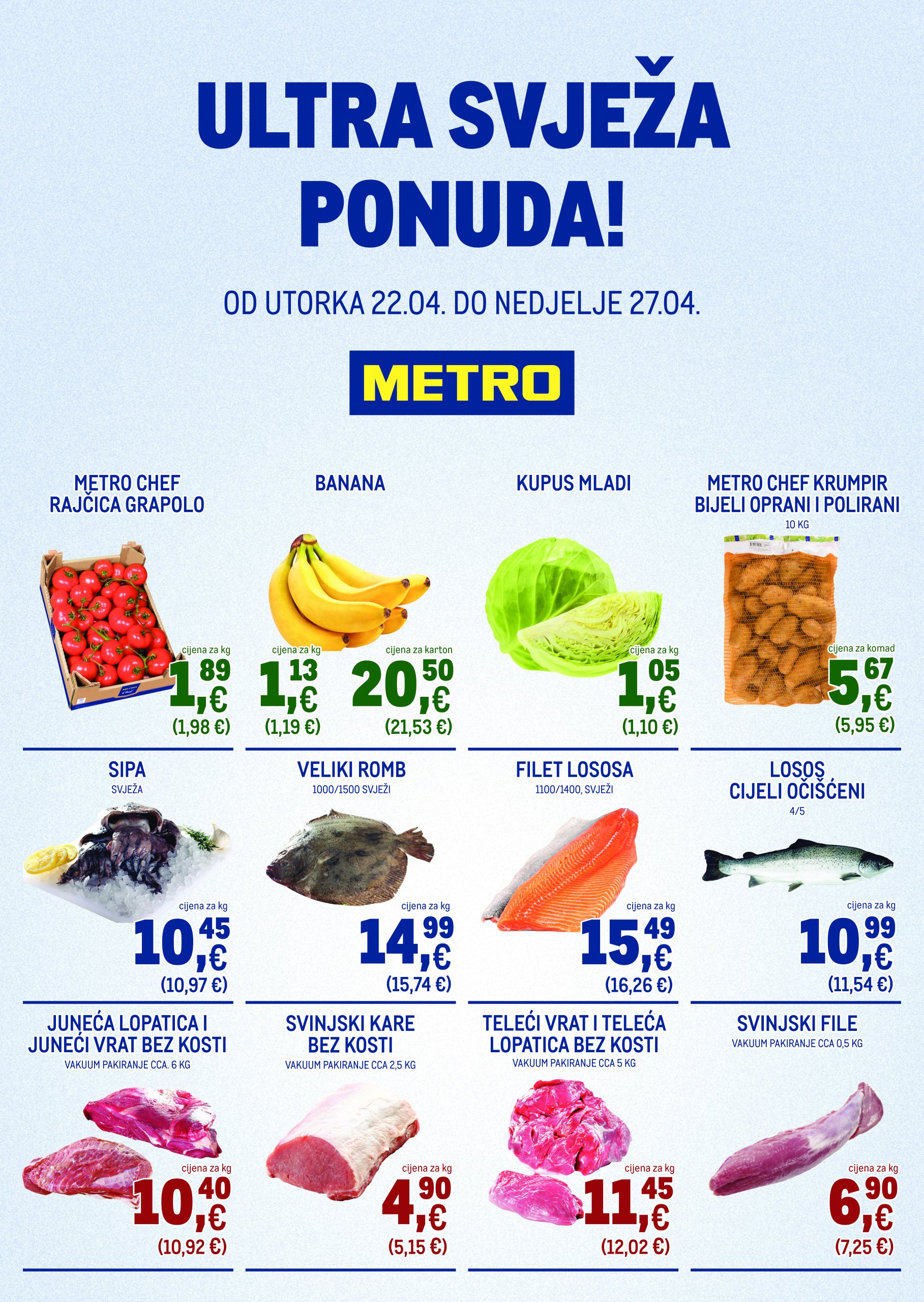 metro - Metro - Ultra svježa ponuda katalog vrijedi od 22.04. do 27.04.