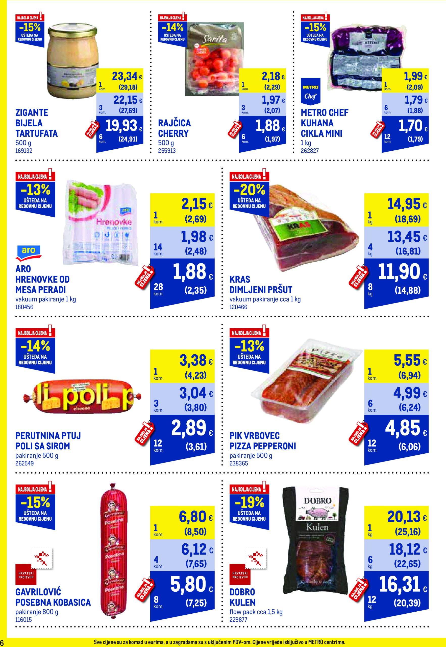metro - Metro - Profi cijena katalog vrijedi od 02.05. do 01.06. - page: 6 metro - Metro - Profi cijena katalog vrijedi od 02.05. do 01.06. - page: 6