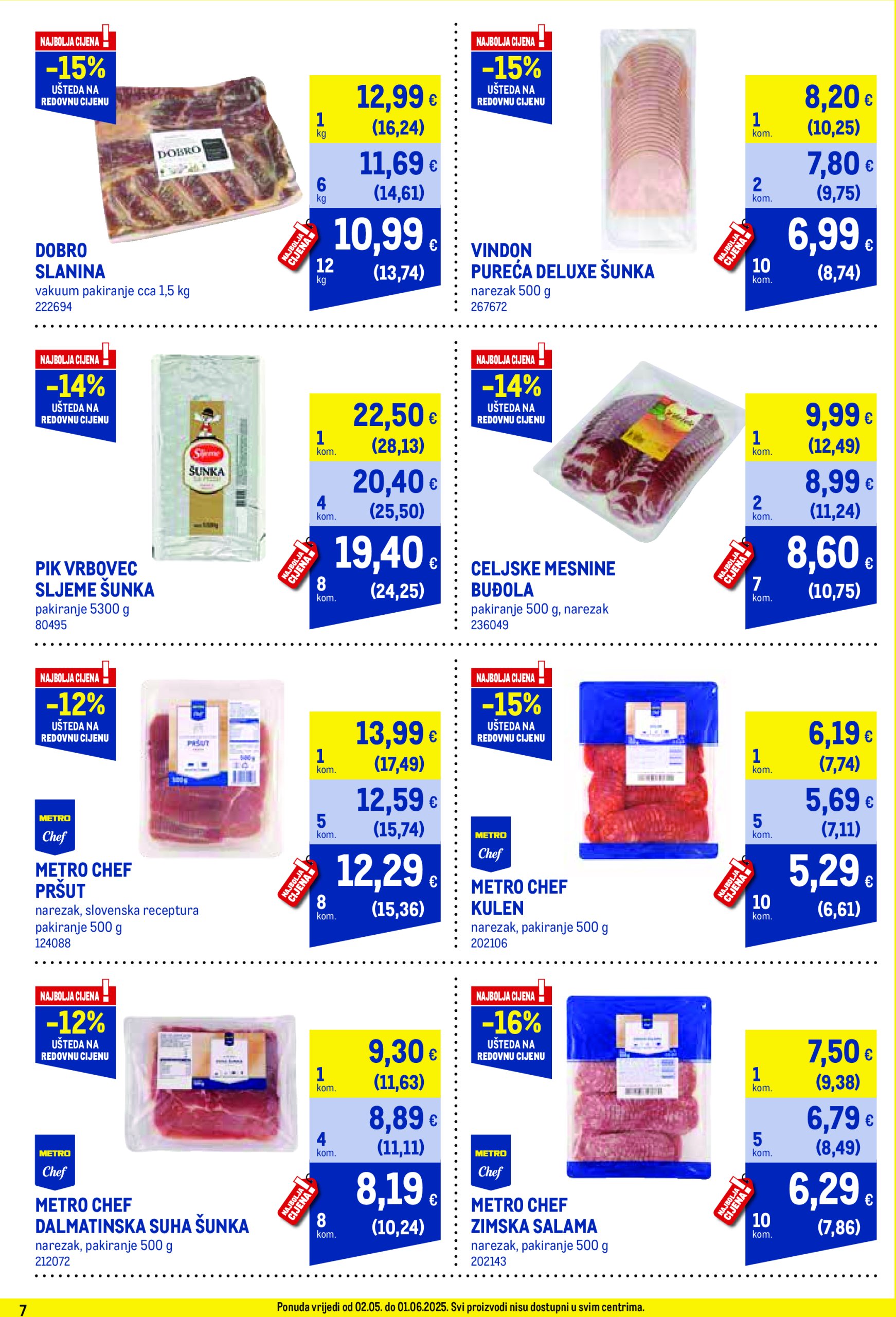 metro - Metro - Profi cijena katalog vrijedi od 02.05. do 01.06. - page: 7 metro - Metro - Profi cijena katalog vrijedi od 02.05. do 01.06. - page: 7