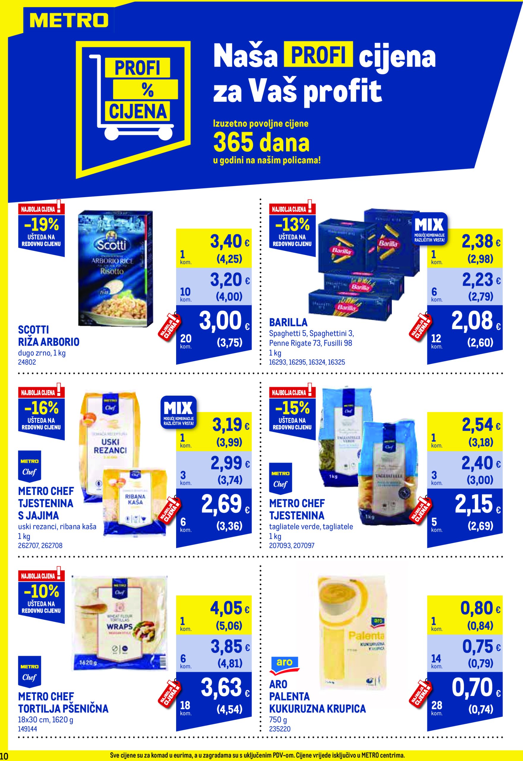 metro - Prelistajte ovaj Metro - Profi cijena katalog, vrijedi od 02.06. do 30.06. - page: 10 metro - Prelistajte ovaj Metro - Profi cijena katalog, vrijedi od 02.06. do 30.06. - page: 10