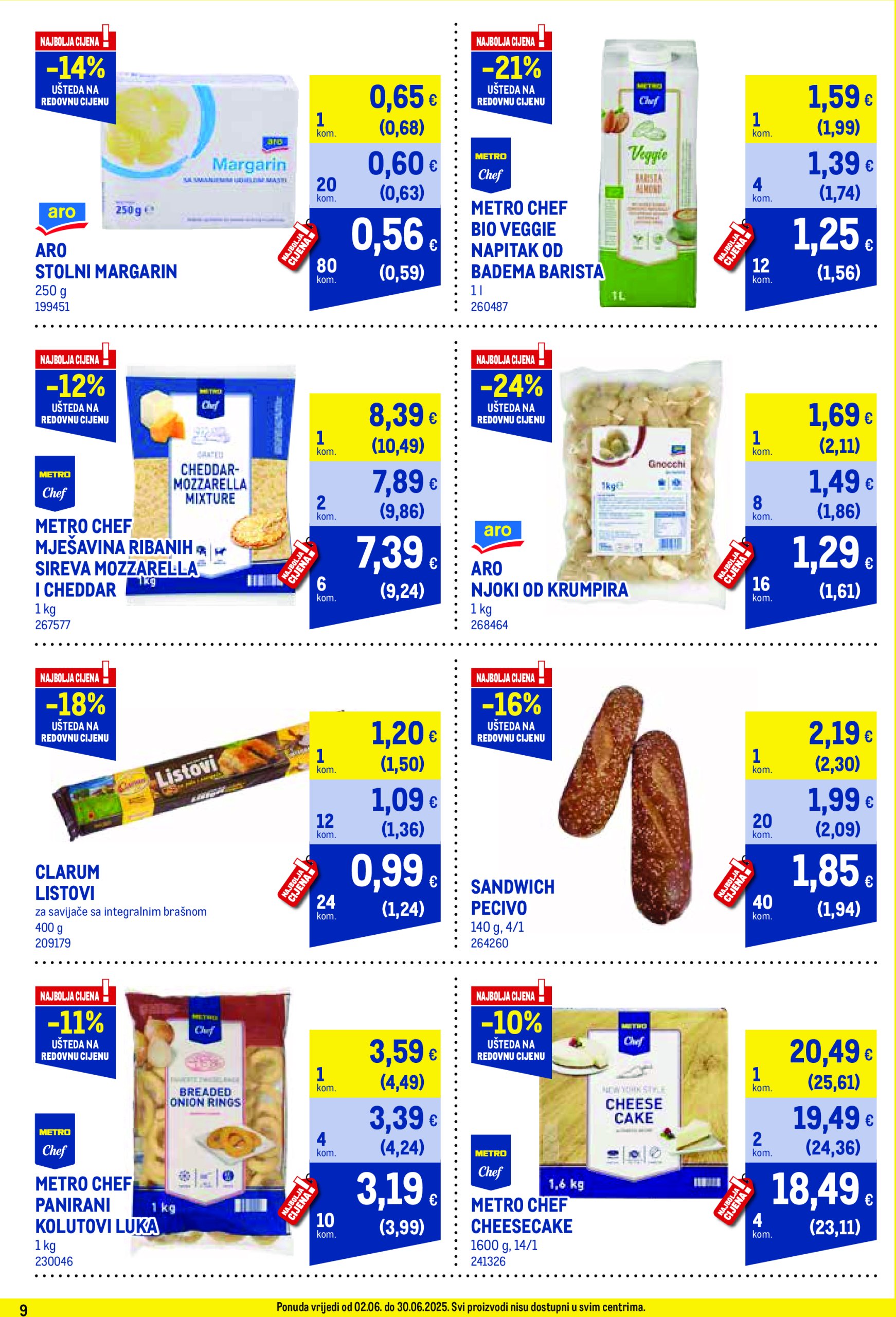 metro - Prelistajte ovaj Metro - Profi cijena katalog, vrijedi od 02.06. do 30.06. - page: 9 metro - Prelistajte ovaj Metro - Profi cijena katalog, vrijedi od 02.06. do 30.06. - page: 9