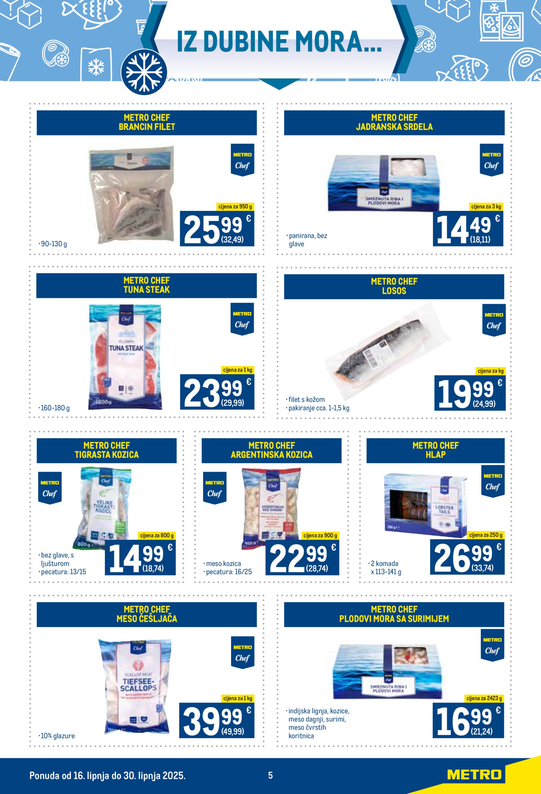 metro - Prelistajte katalog Metro - Tri kulinarska znalca, vrijedi od 16.06. do 30.06. - page: 5