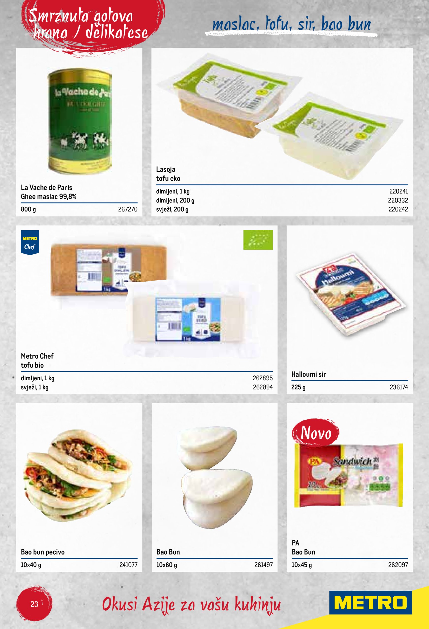 metro - Prelistajte katalog Metro - Poslovna rješenja - Azijska kuhinja, vrijedi od 01.06. do 31.12. - page: 23 metro - Prelistajte katalog Metro - Poslovna rješenja - Azijska kuhinja, vrijedi od 01.06. do 31.12. - page: 23