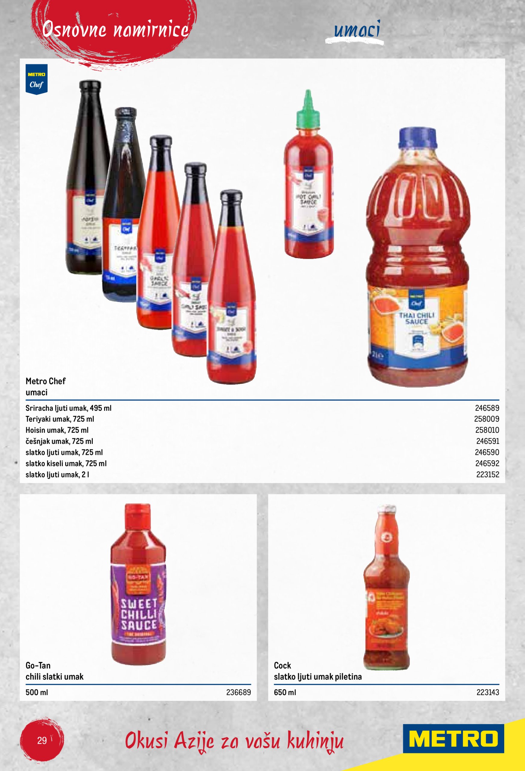 metro - Prelistajte katalog Metro - Poslovna rješenja - Azijska kuhinja, vrijedi od 01.06. do 31.12. - page: 29 metro - Prelistajte katalog Metro - Poslovna rješenja - Azijska kuhinja, vrijedi od 01.06. do 31.12. - page: 29